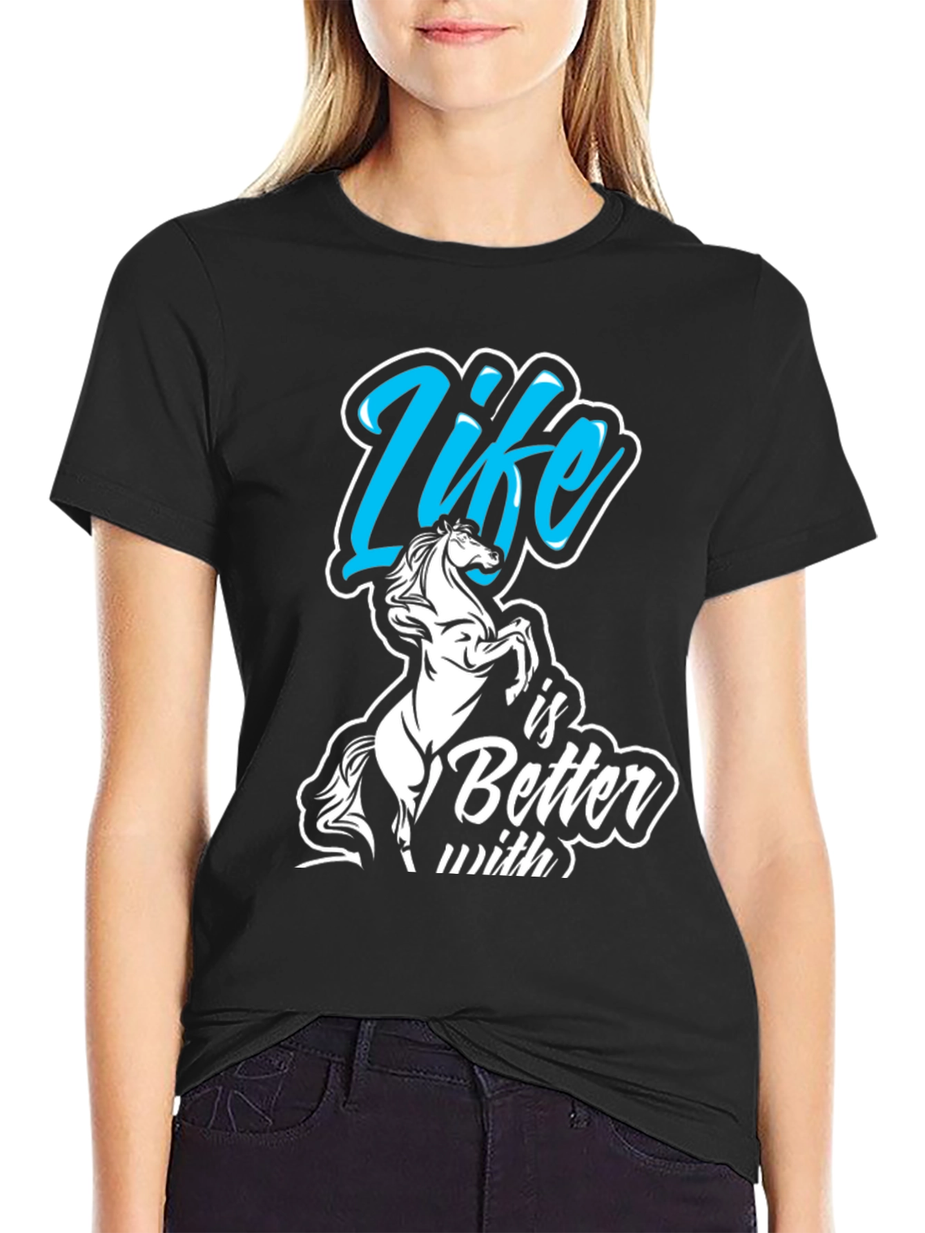 Life Is Better With Horses Graphic T-Shirt
