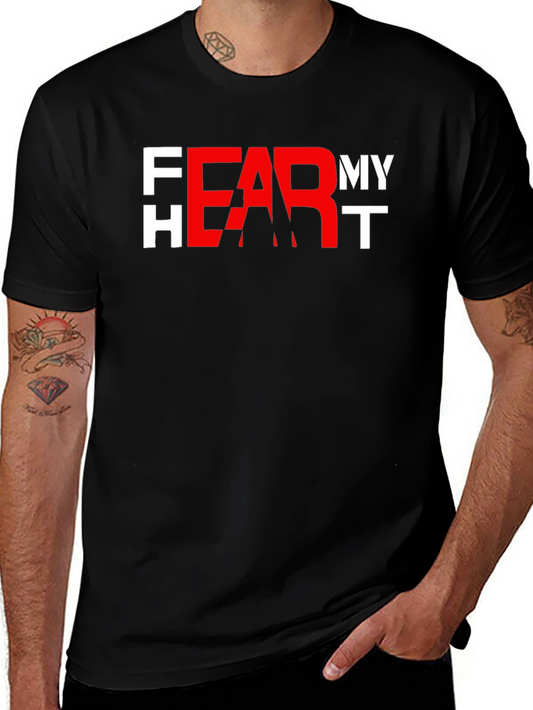 Fear My Heart Graphic Tee - Black Cotton T-Shirt
