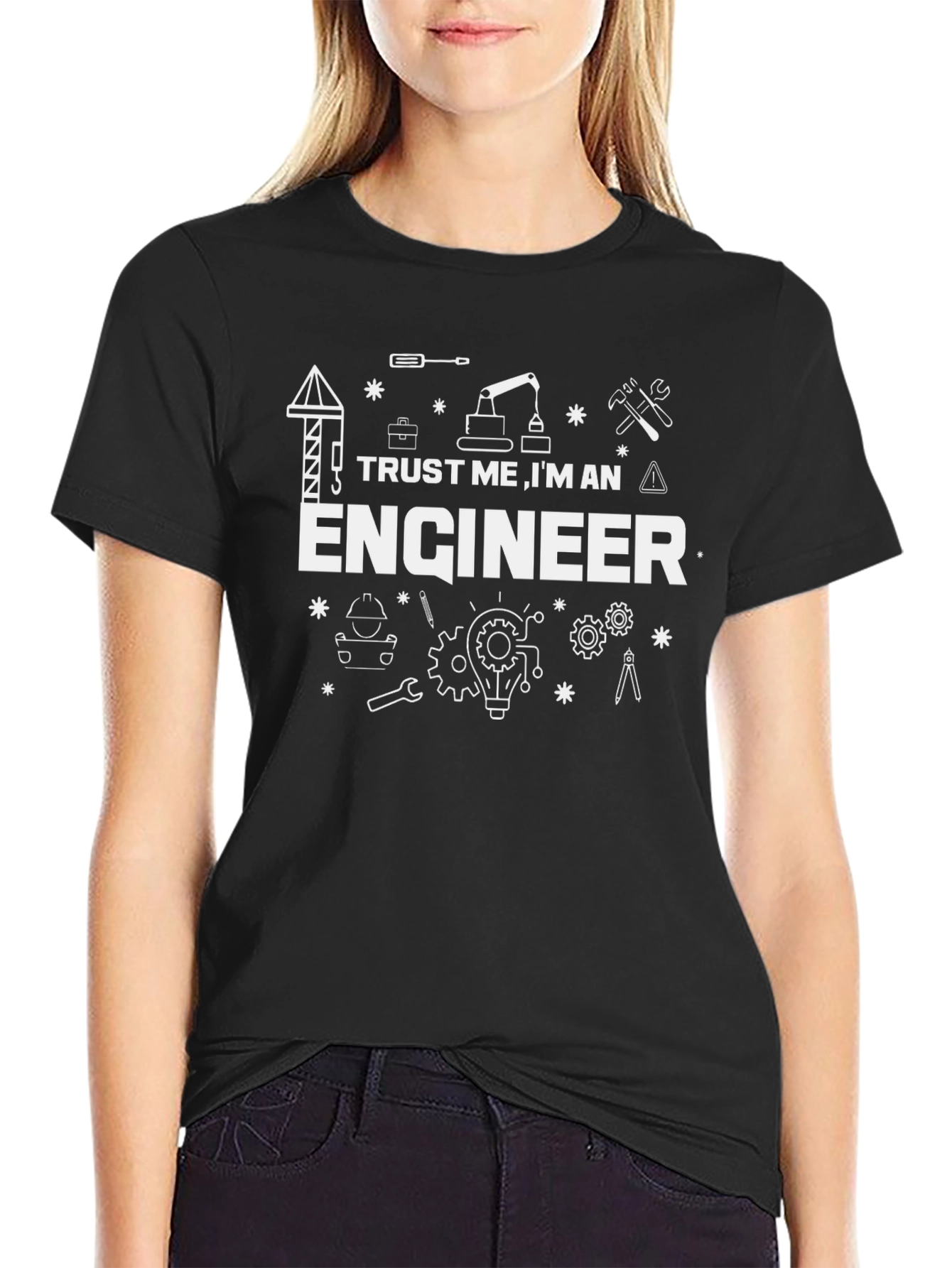 Trust Me Im an Engineer Graphic T-Shirt