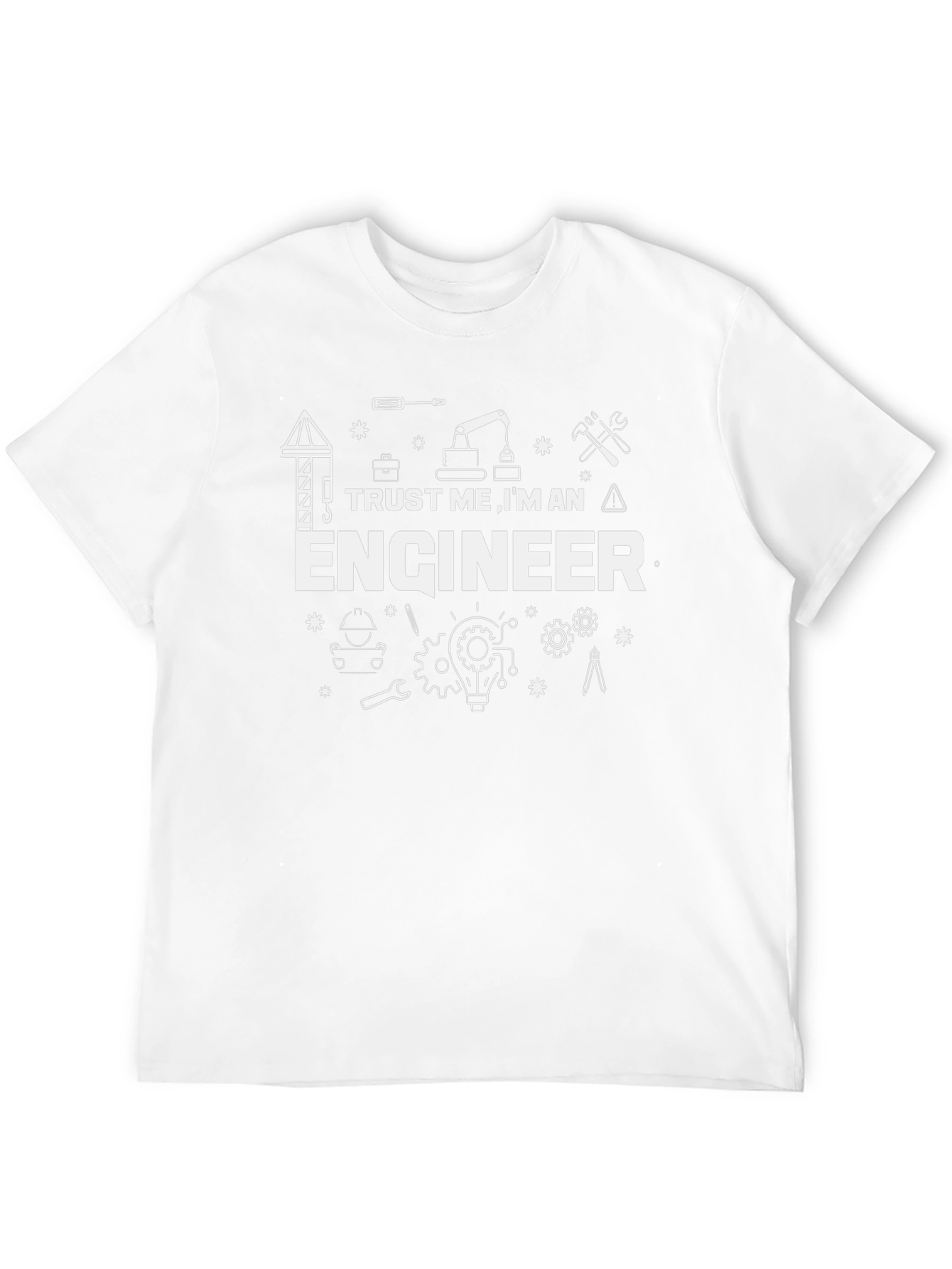 Trust Me Im an Engineer Graphic T-Shirt