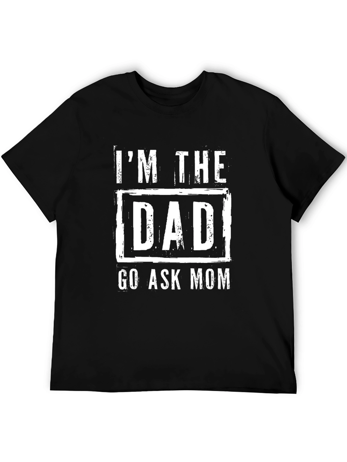 Im The Dad T-Shirt - Funny Parenting Tee