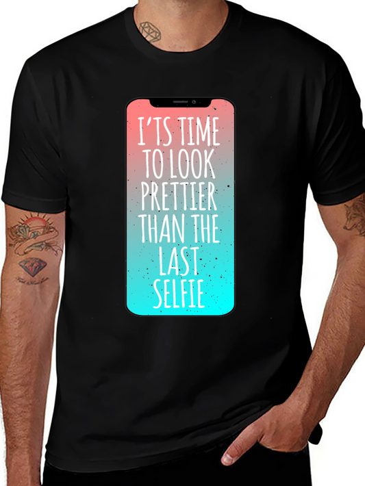 Its Time to Look Prettier Graphic Tee