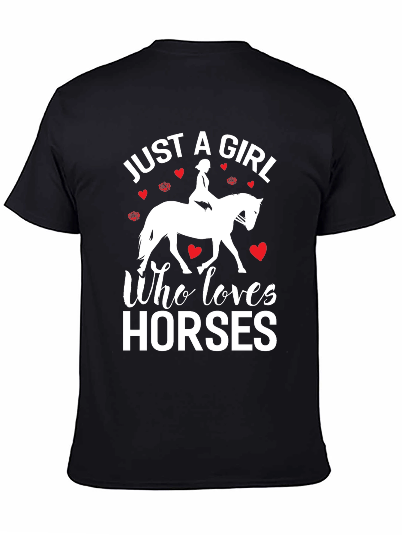 Just a Girl Who Loves Horses T-Shirt