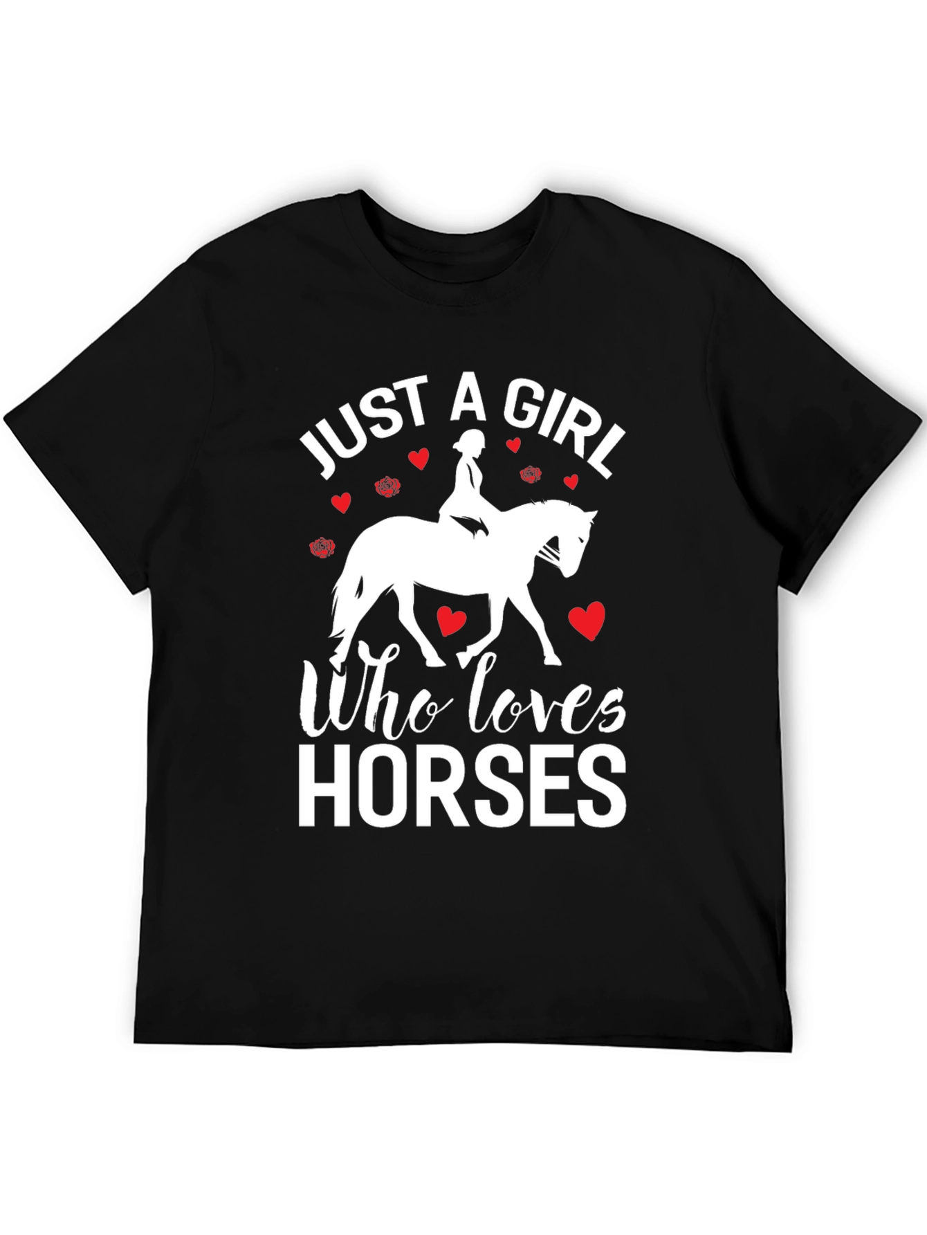 Just a Girl Who Loves Horses T-Shirt
