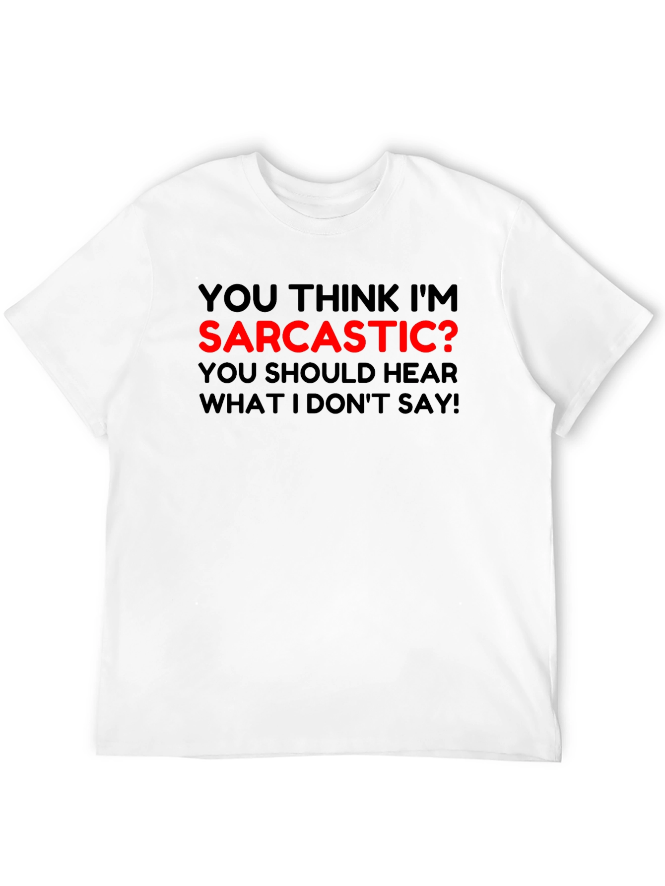 Sarcastic? Graphic Tee - Unisex Crew Neck T-Shirt