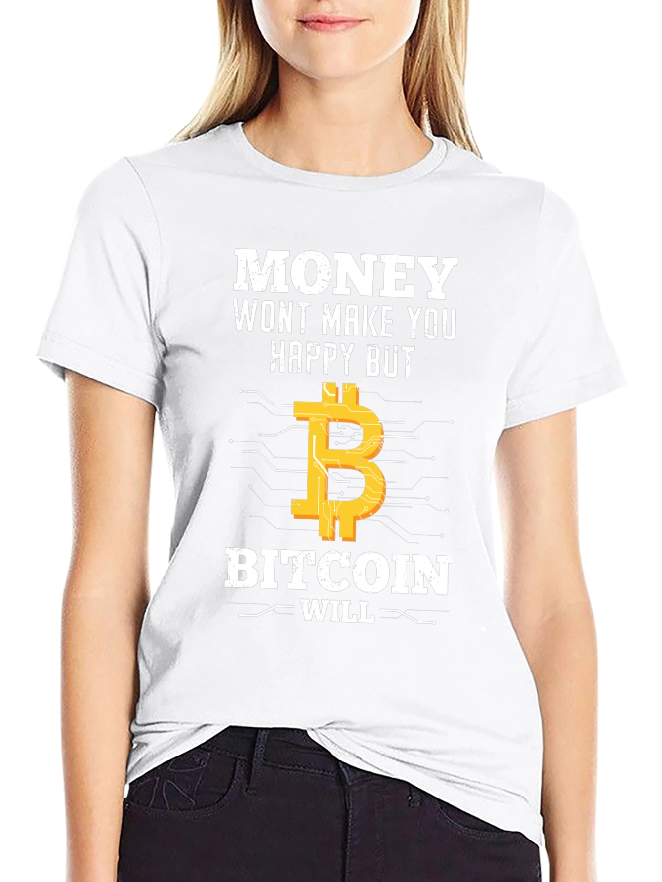Bitcoin T-Shirt: Money Cant Buy Happiness?