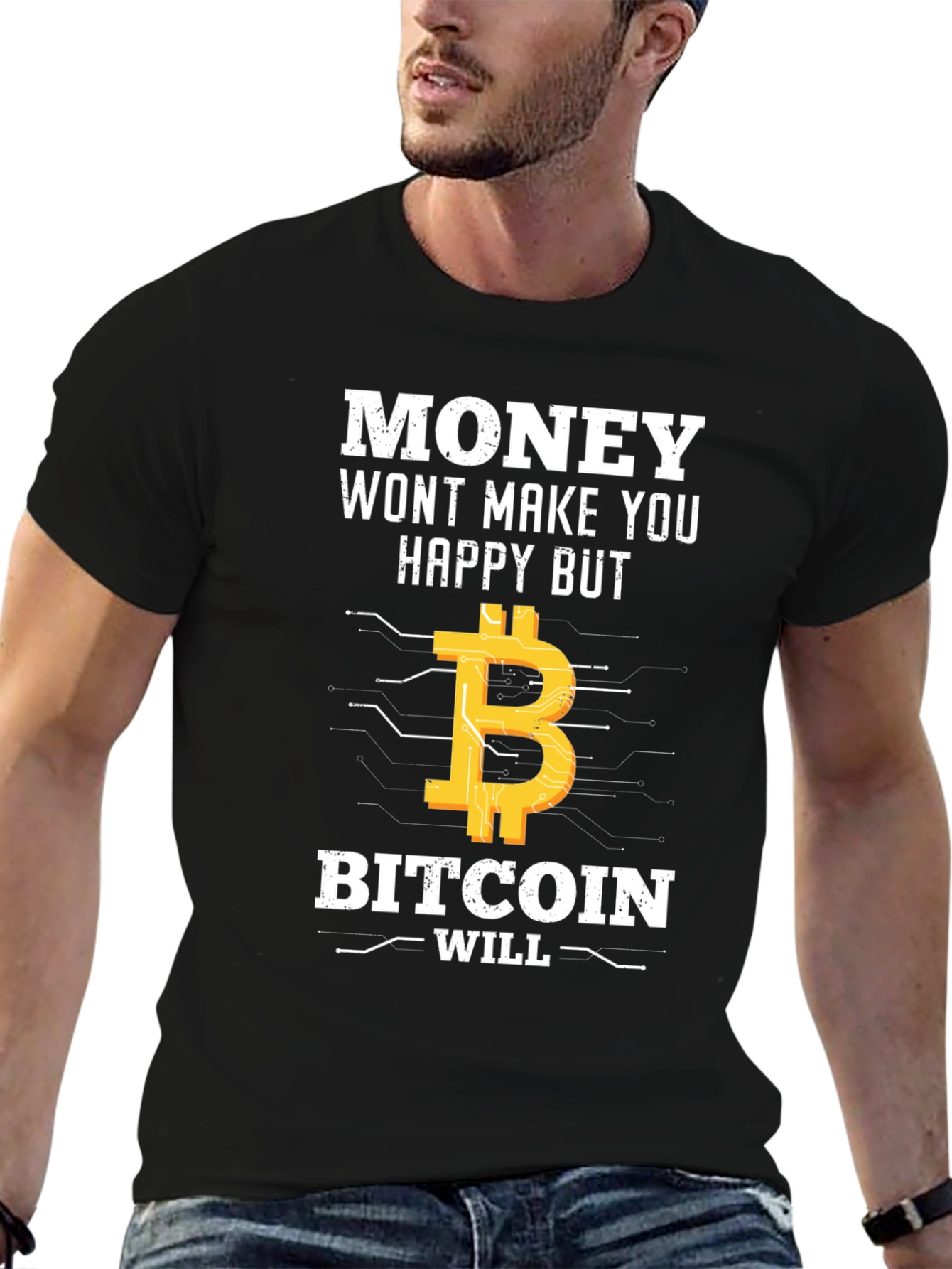 Bitcoin T-Shirt: Money Cant Buy Happiness?
