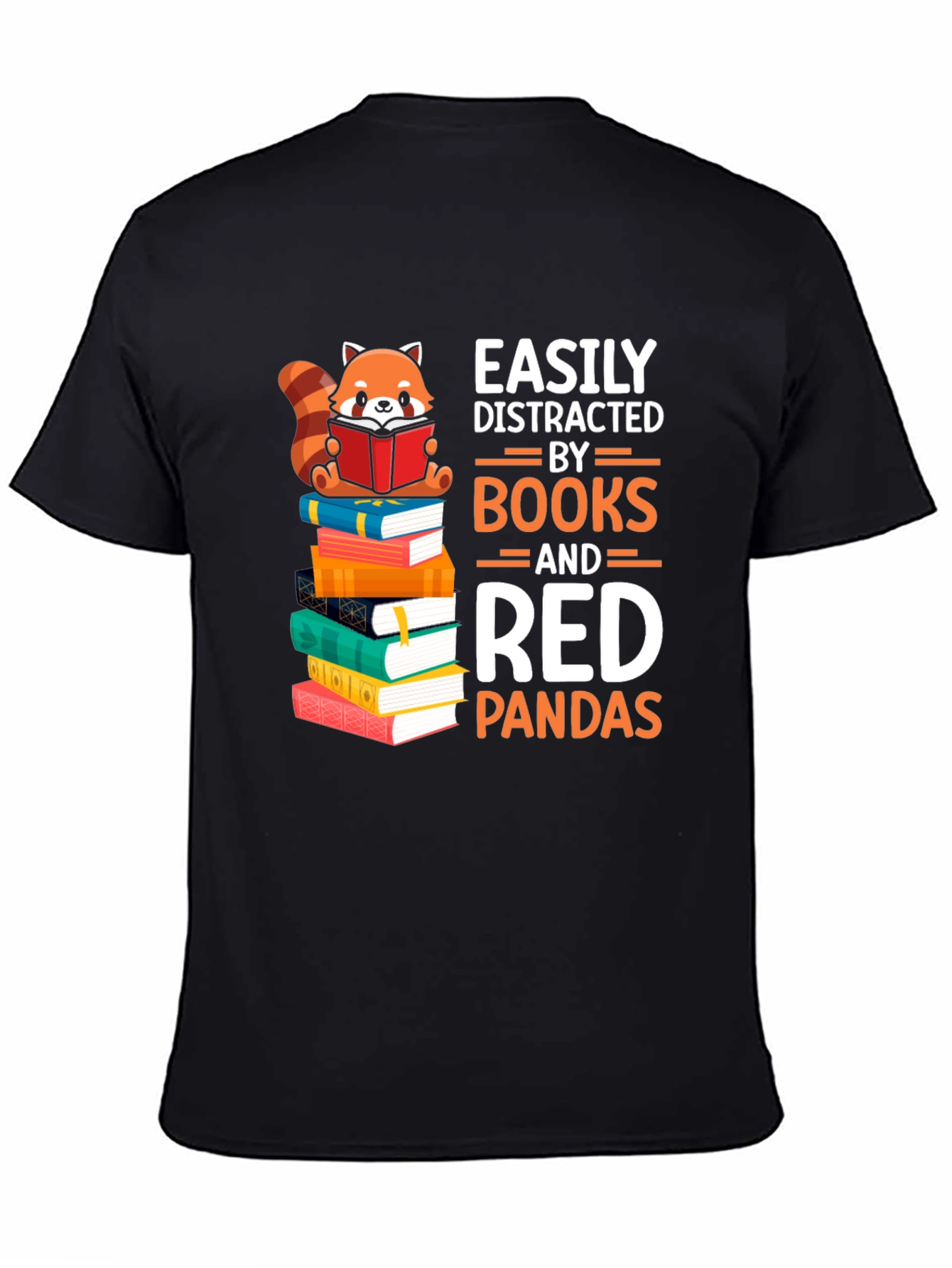 Easily Distracted by Books and Red Pandas T-Shirt