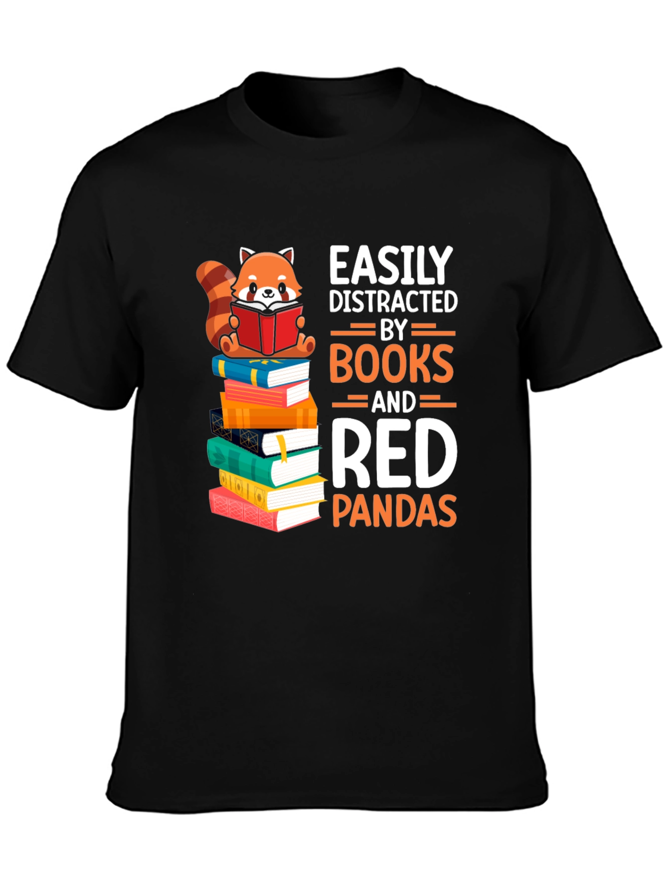 Easily Distracted by Books and Red Pandas T-Shirt