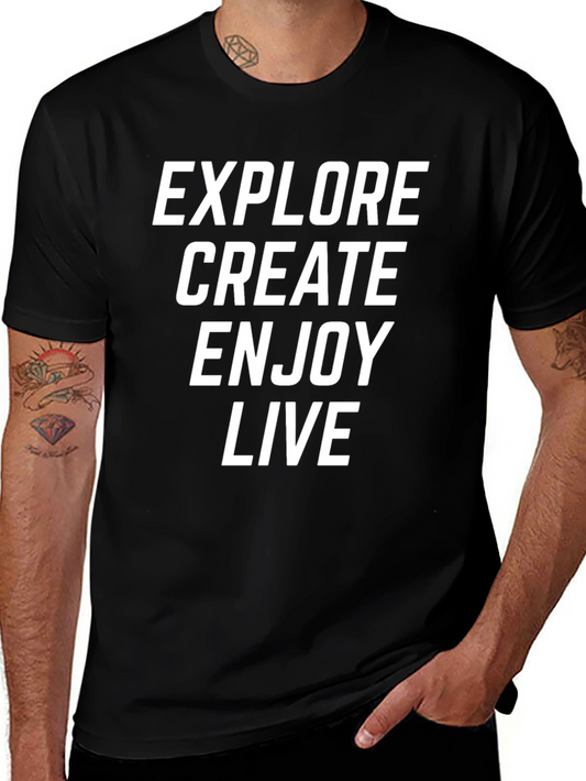 Explore Create Enjoy Live Black T-Shirt