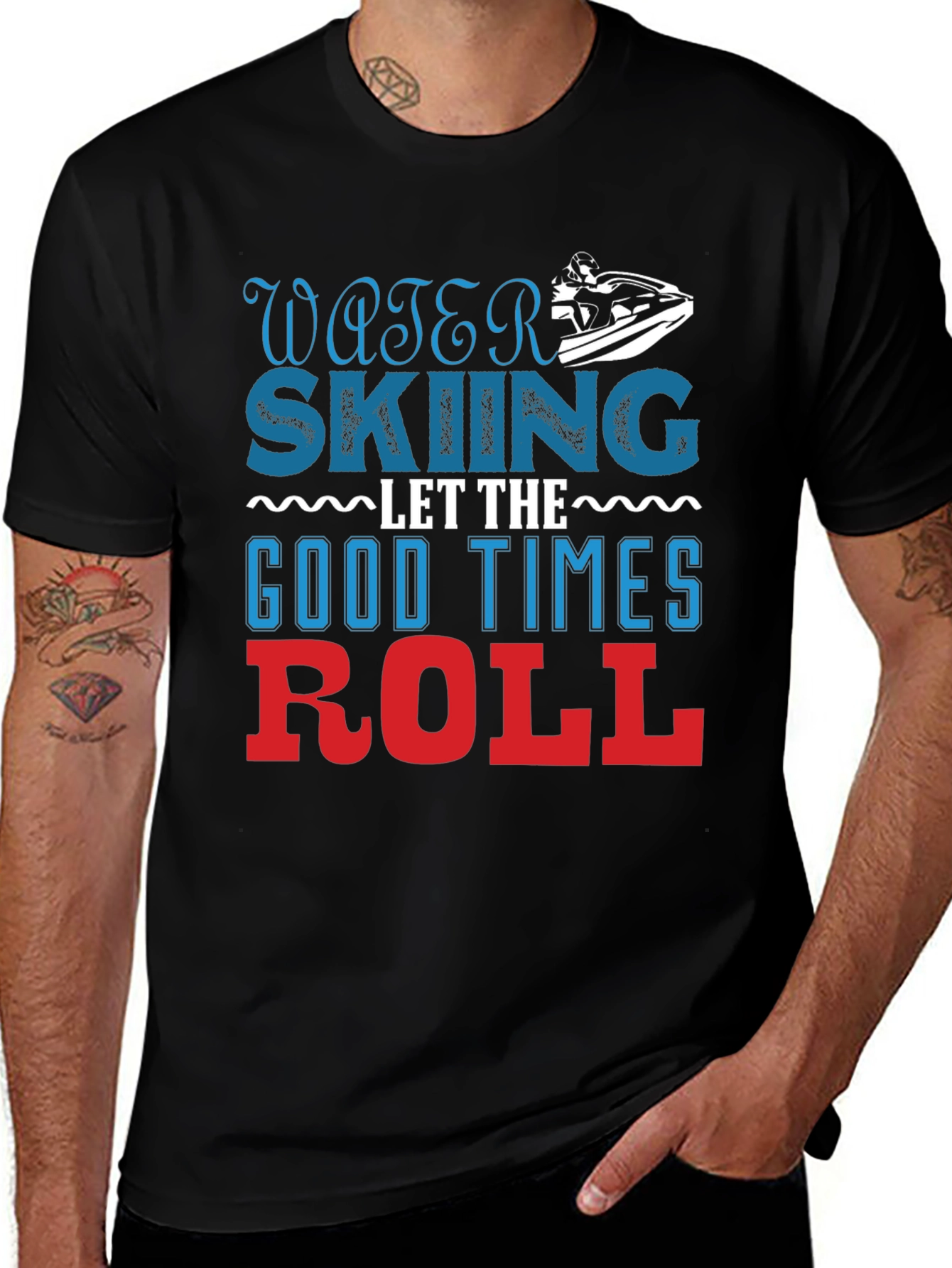 Water Skiing Good Times Roll T-Shirt