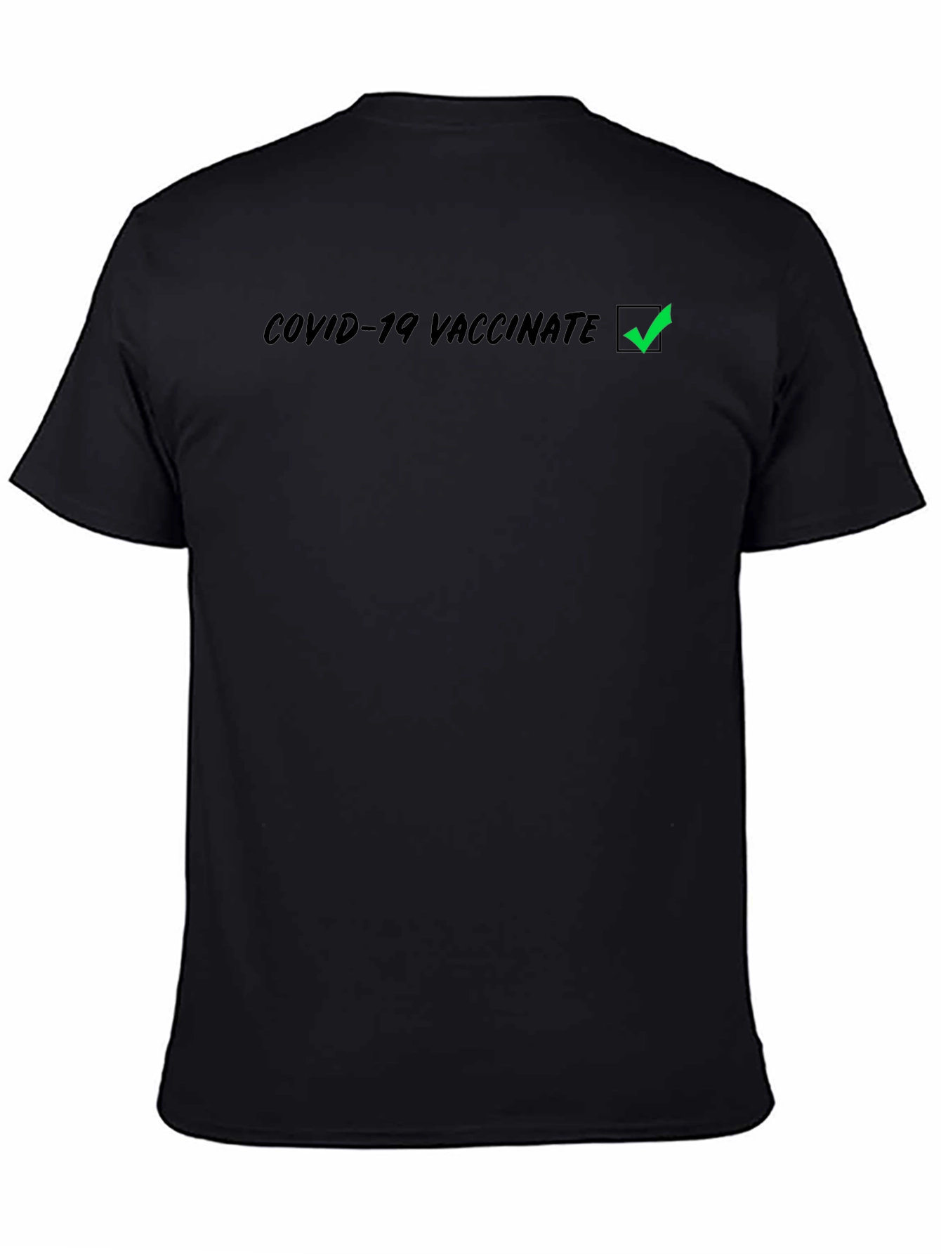 COVID-19 Vaccinated Black T-Shirt