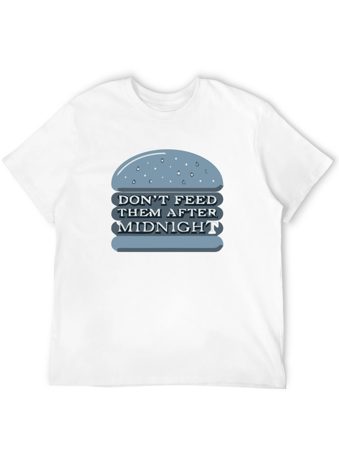 Dont Feed After Midnight T-Shirt