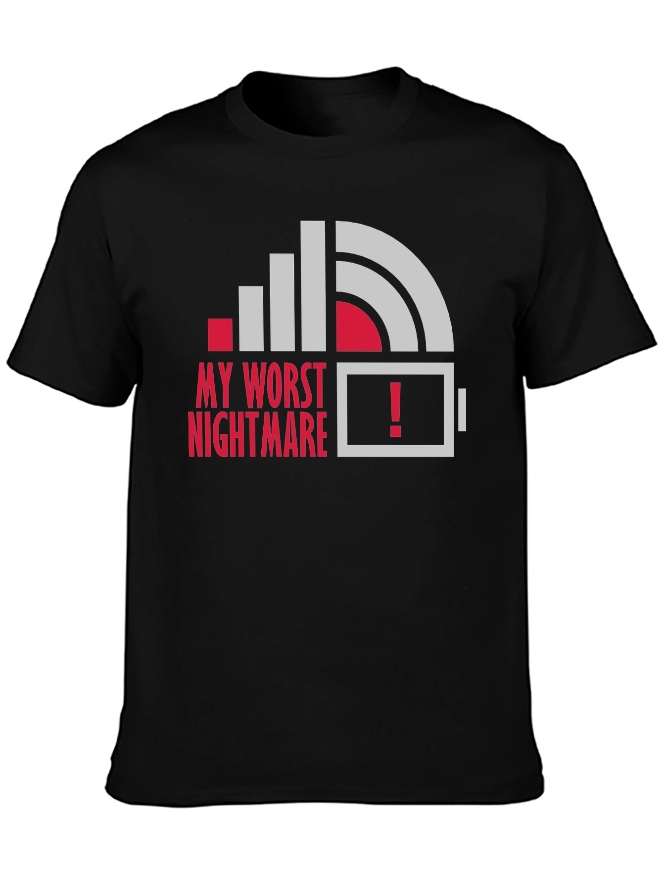 My Worst Nightmare Low Battery Graphic T-Shirt