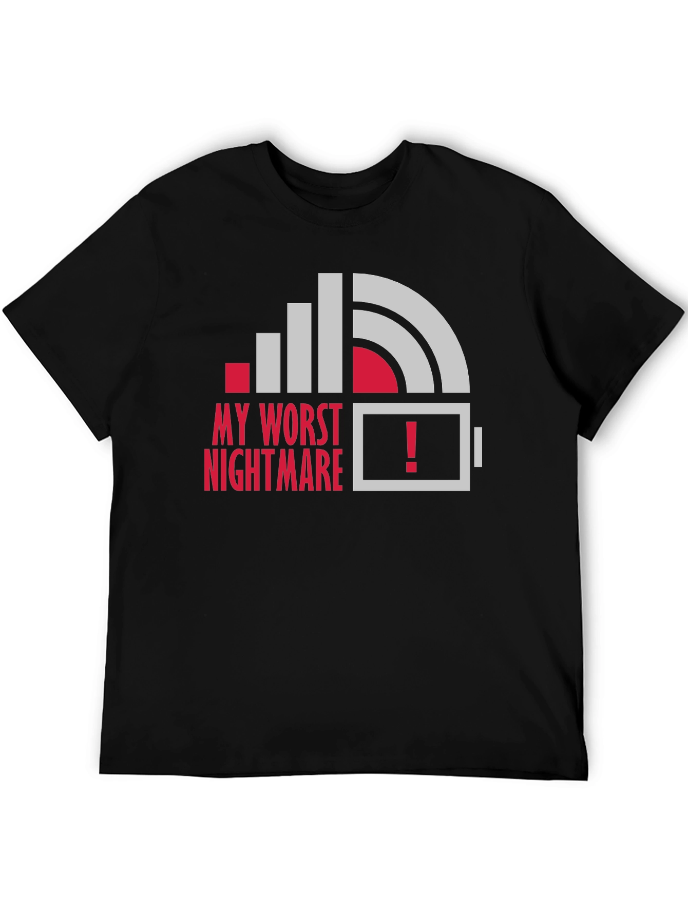 My Worst Nightmare Low Battery Graphic T-Shirt