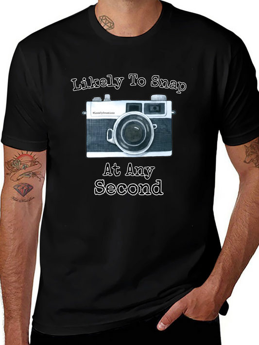 Likely To Snap At Any Second T-Shirt Camera Photographer Gift