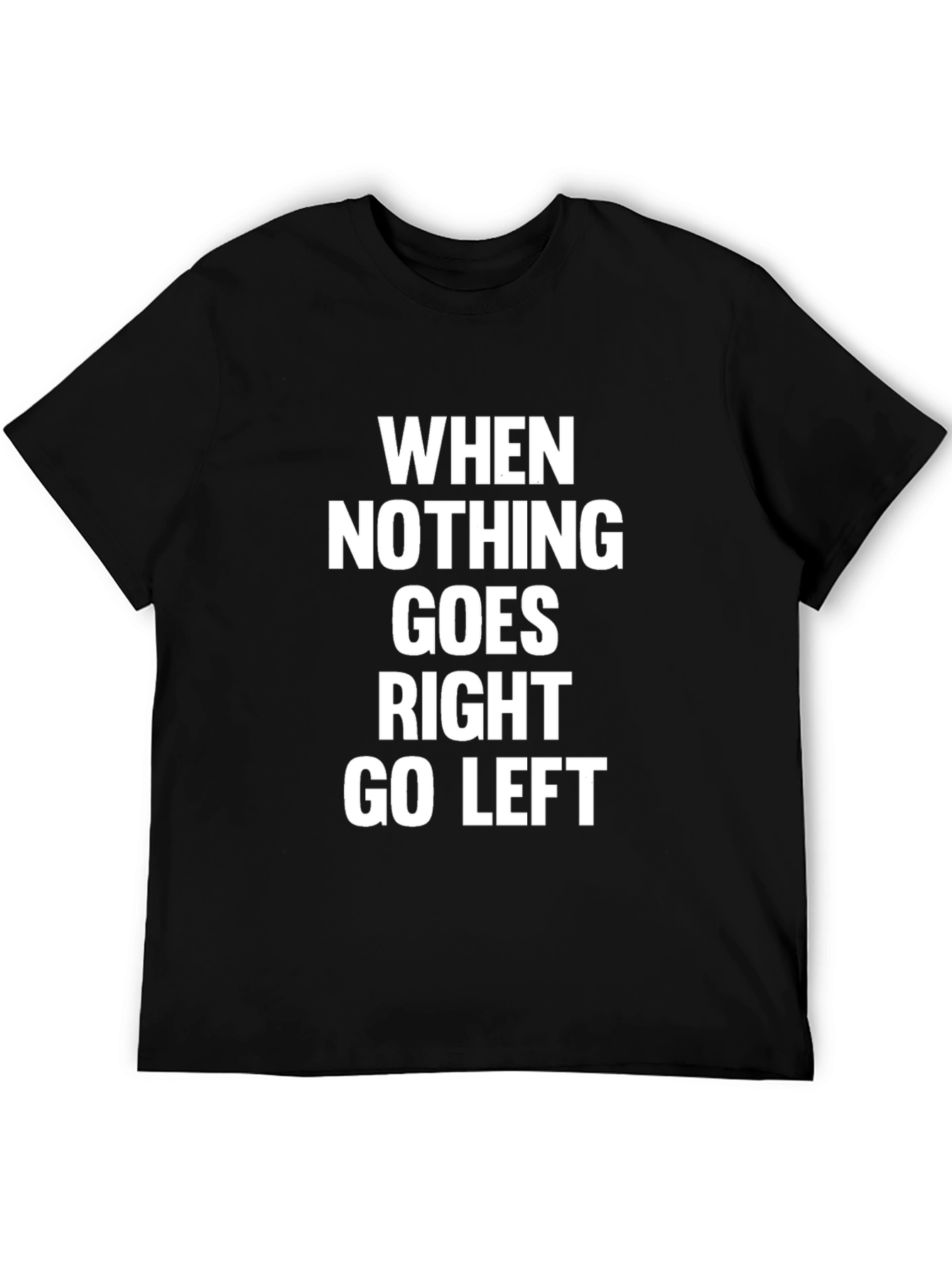 Go Left Graphic T-Shirt