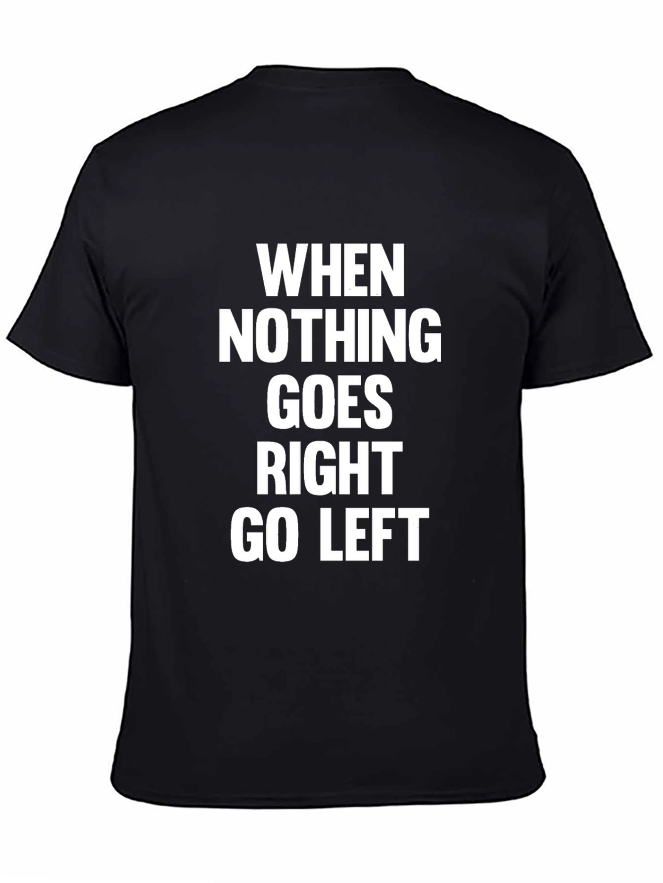Go Left Graphic T-Shirt
