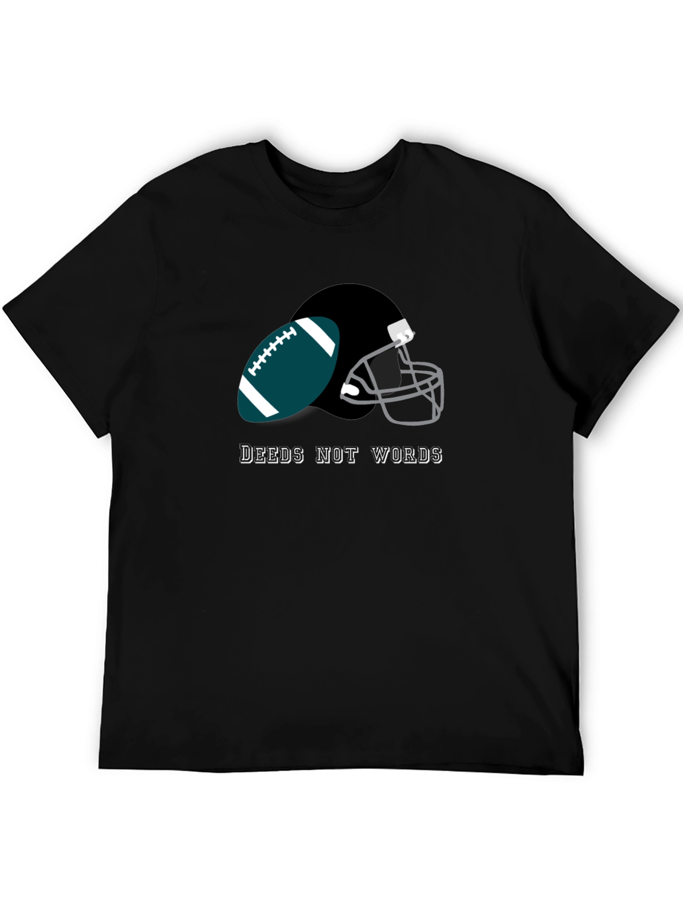 Deeds Not Words Football T-Shirt