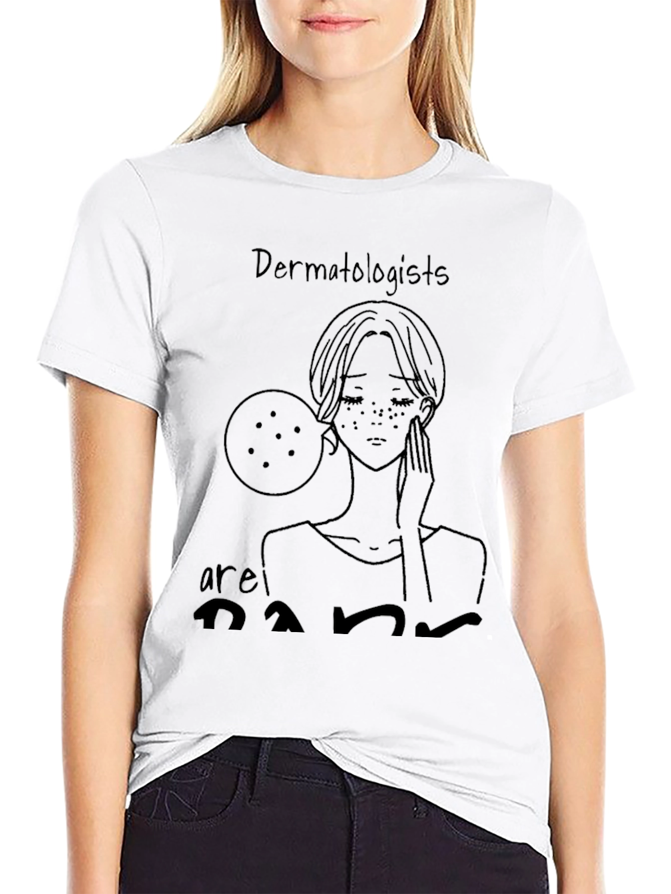 Dermatologist Humor T-Shirt - Black Tee