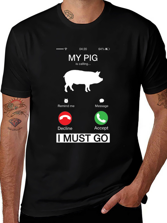 My Pig Is Calling T-Shirt Funny Animal Lover Tee