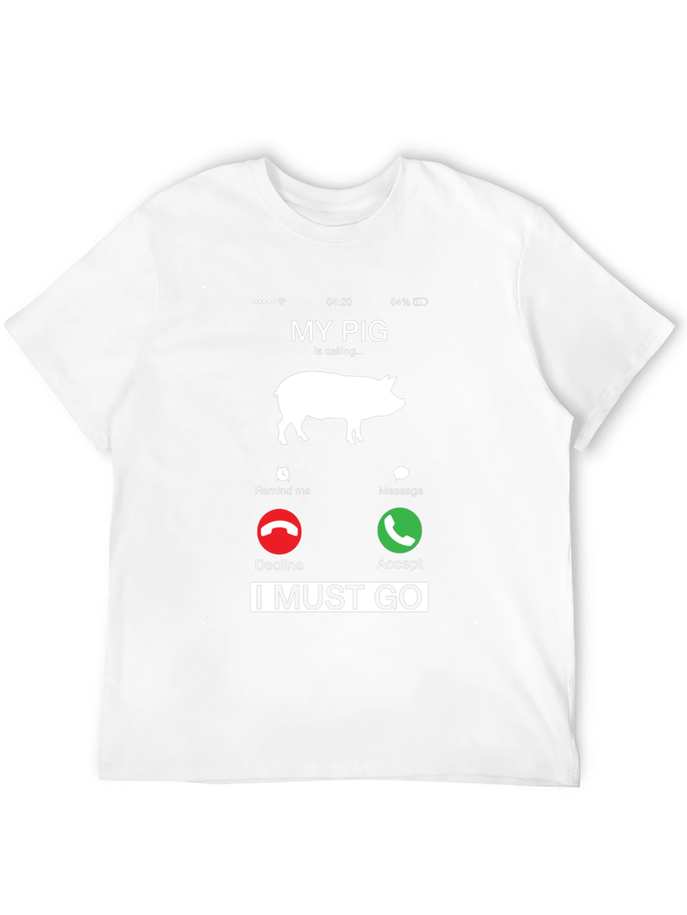 My Pig Is Calling T-Shirt Funny Animal Lover Tee