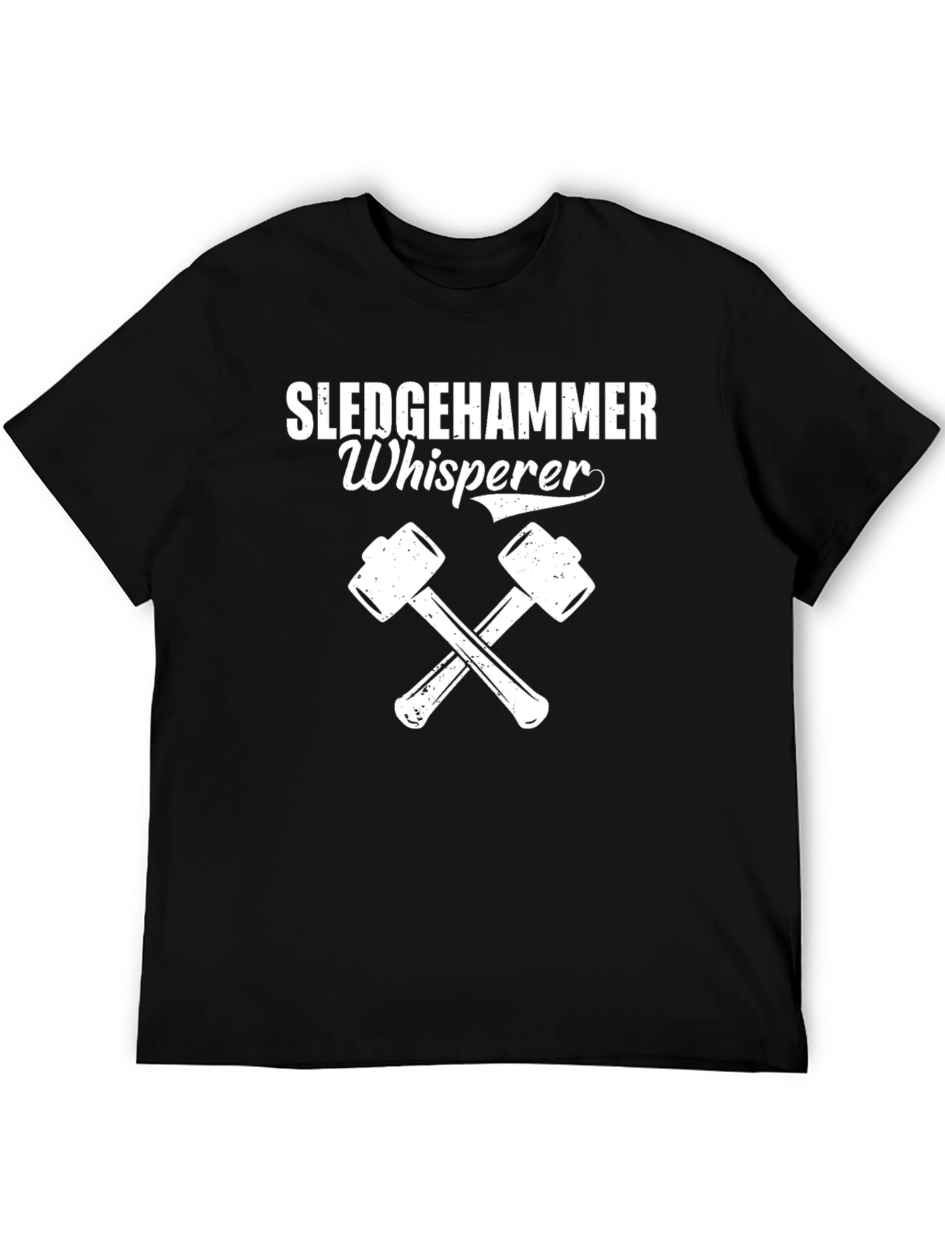 Sledgehammer Whisperer Graphic Tee