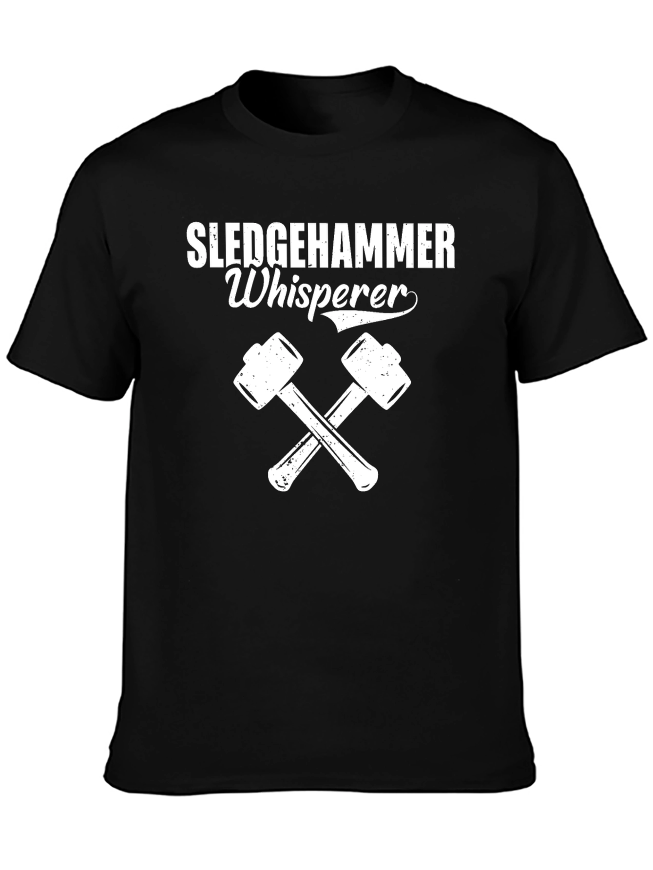 Sledgehammer Whisperer Graphic Tee