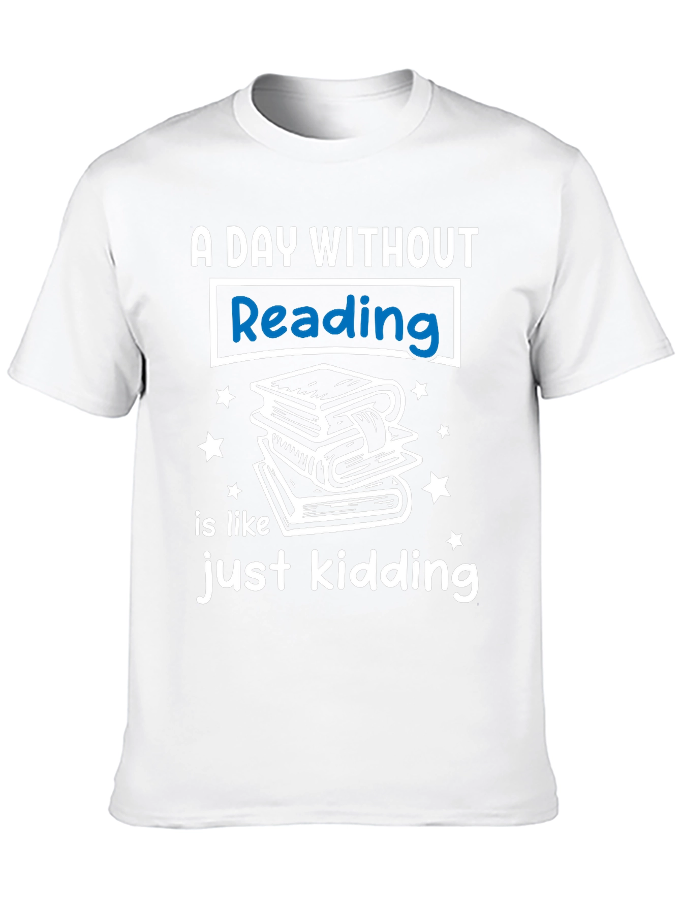 A Day Without Reading T-Shirt