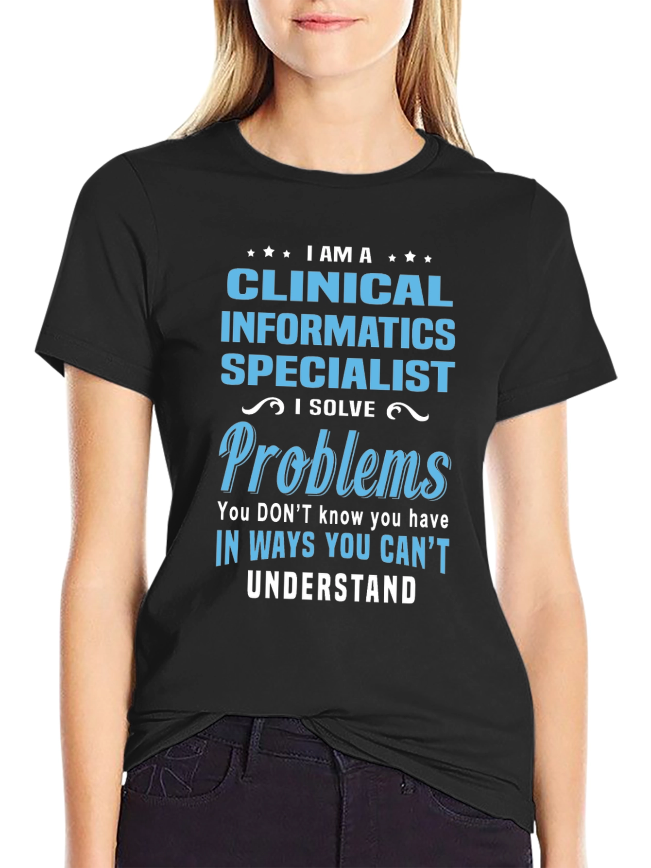 Clinical Informatics Specialist T-Shirt