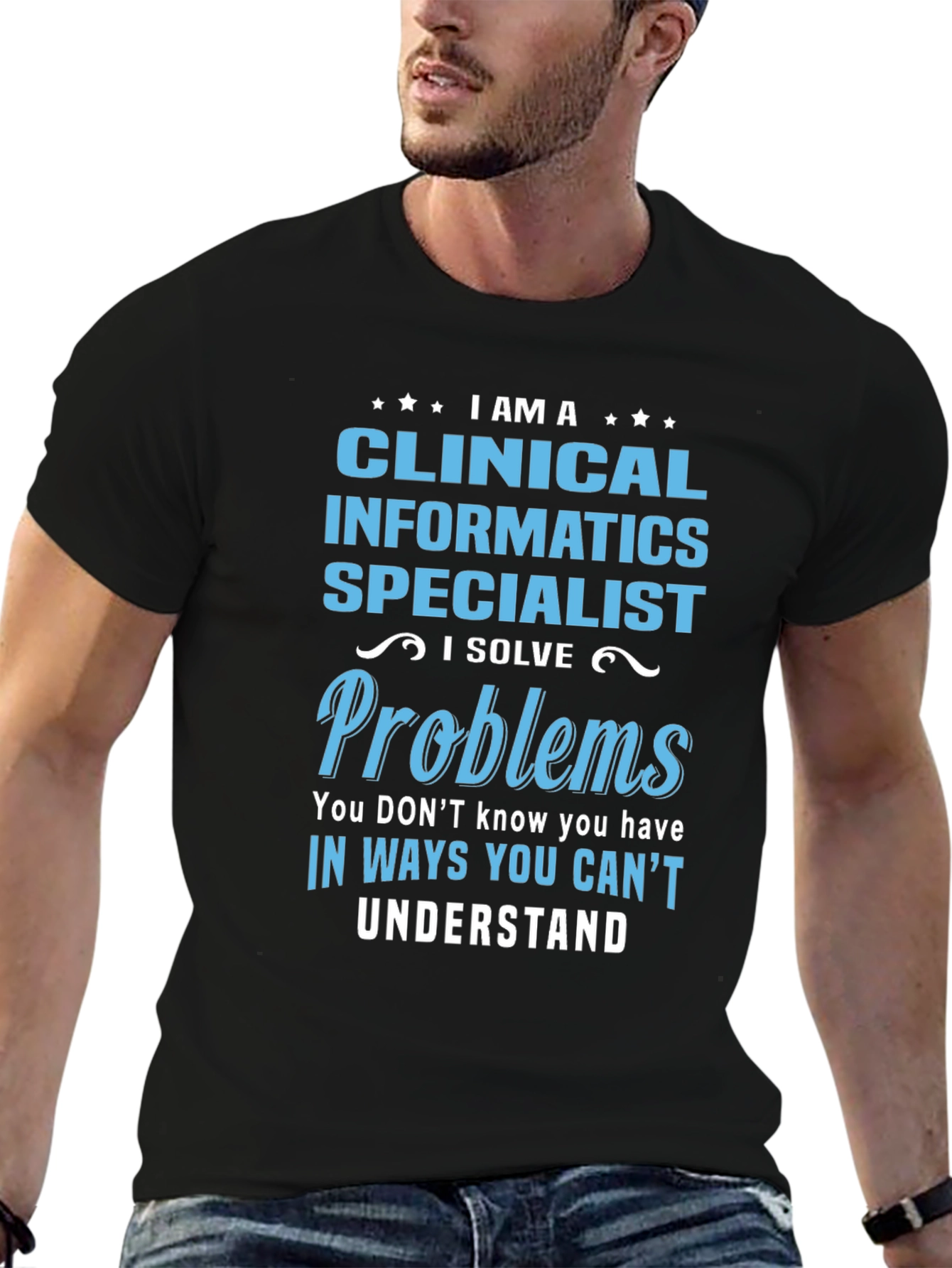 Clinical Informatics Specialist T-Shirt