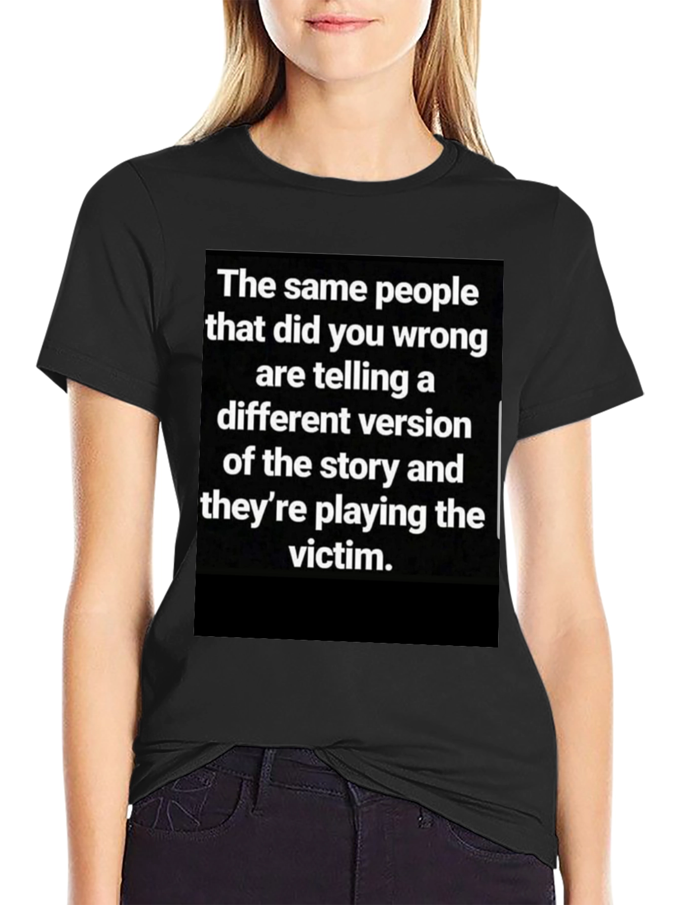 Victim T-Shirt: Same People Different Story