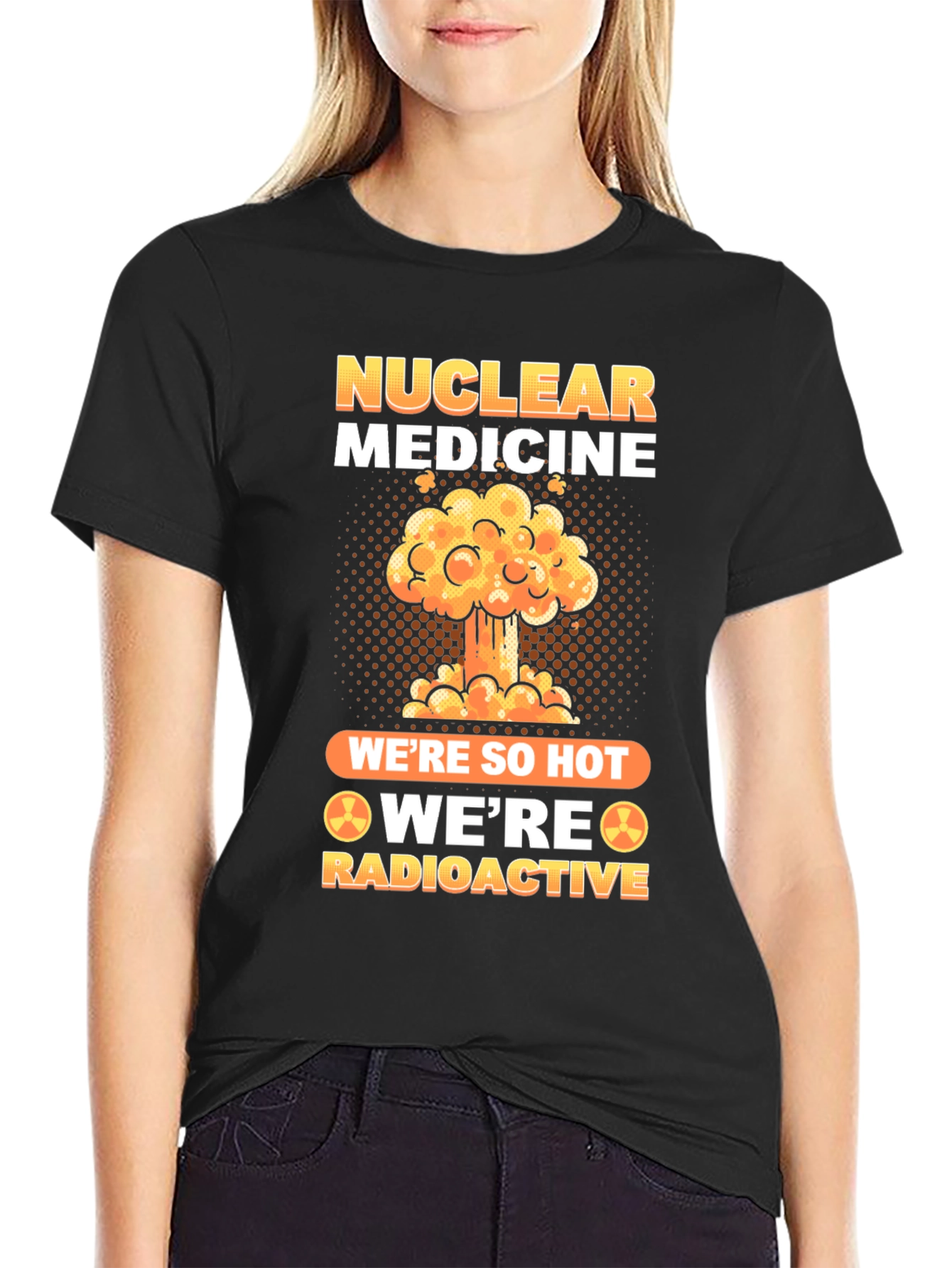 Nuclear Medicine Radioactive T-Shirt