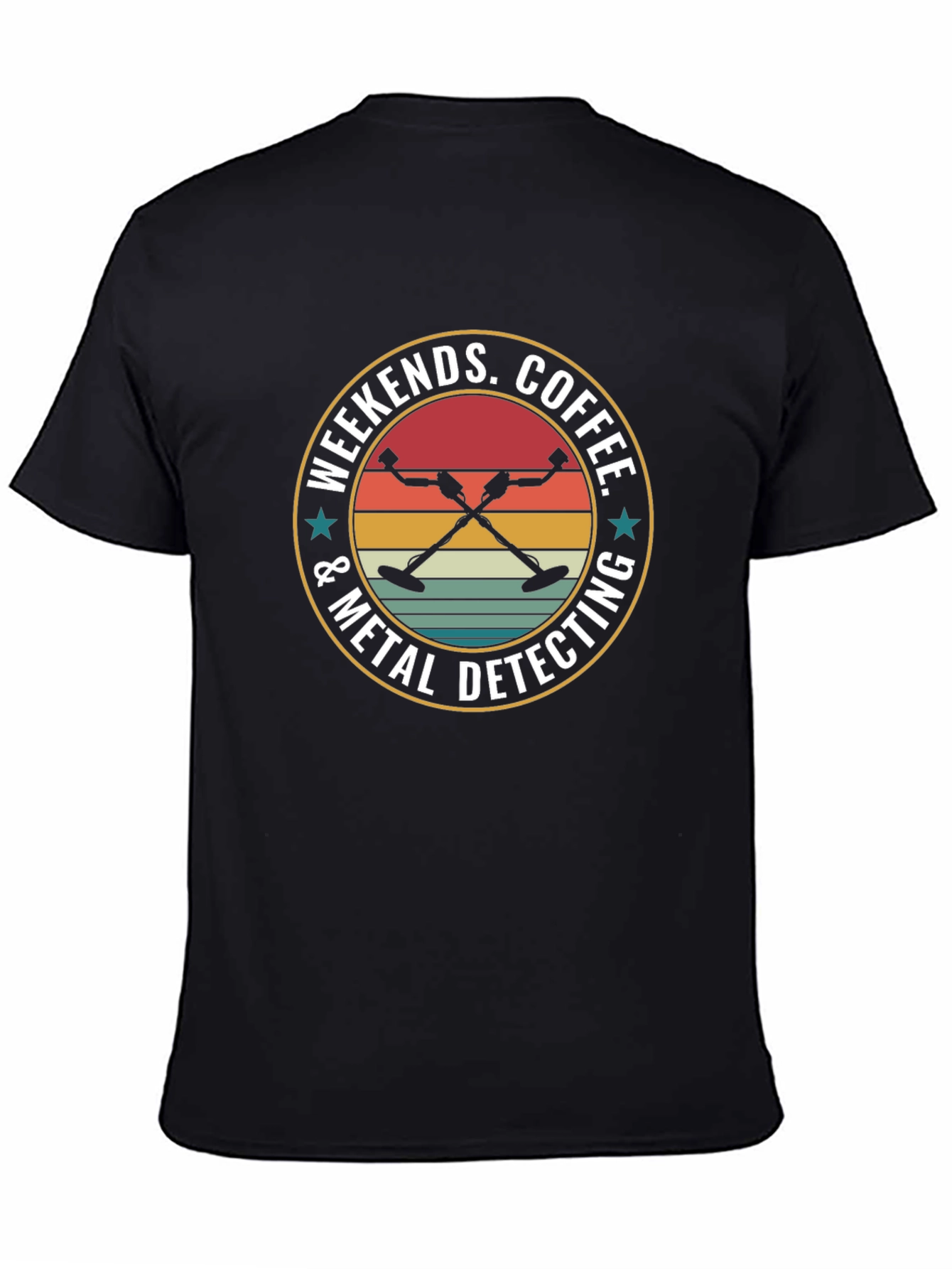 Weekends Coffee & Metal Detecting T-Shirt