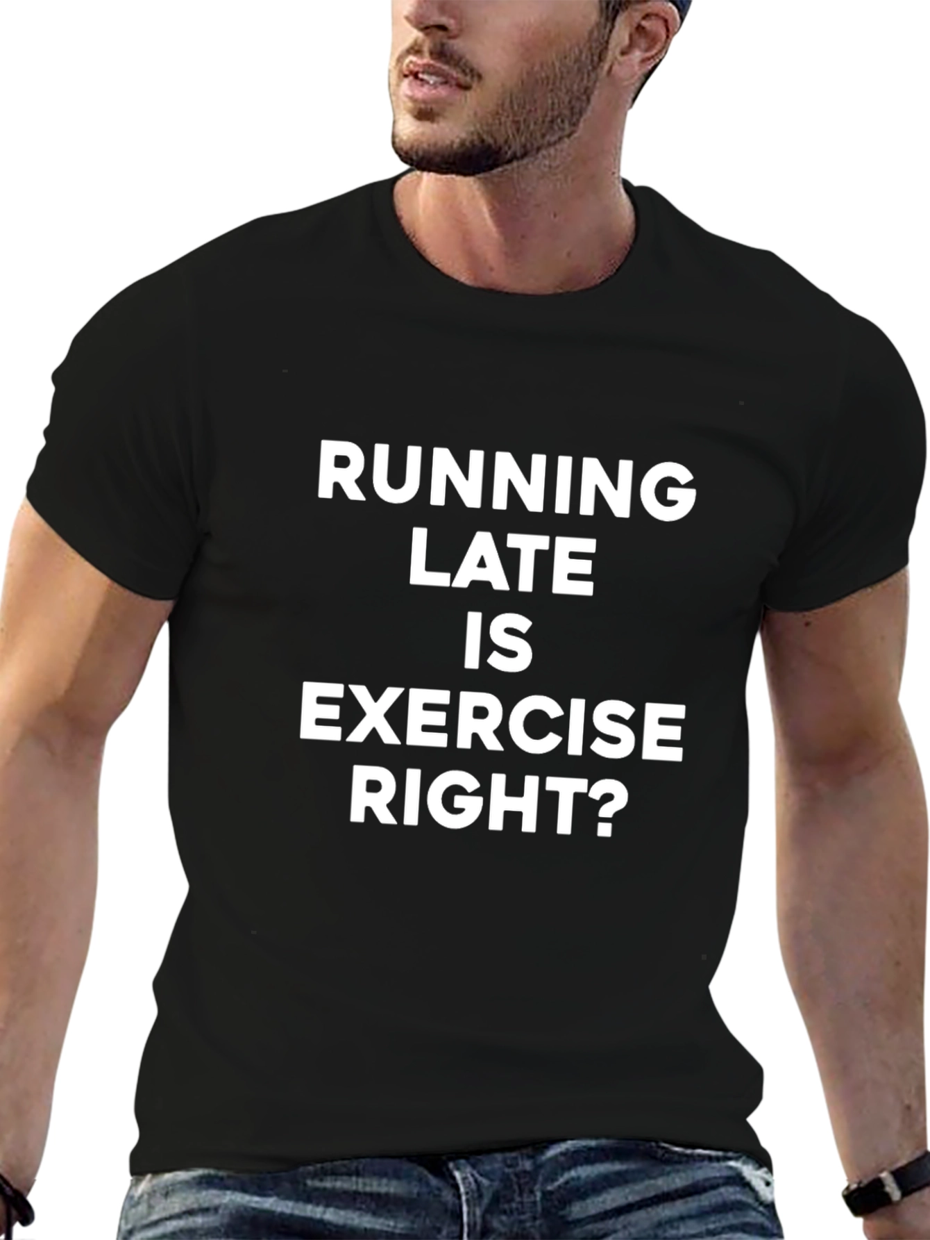 Funny Running Late Exercise T-Shirt