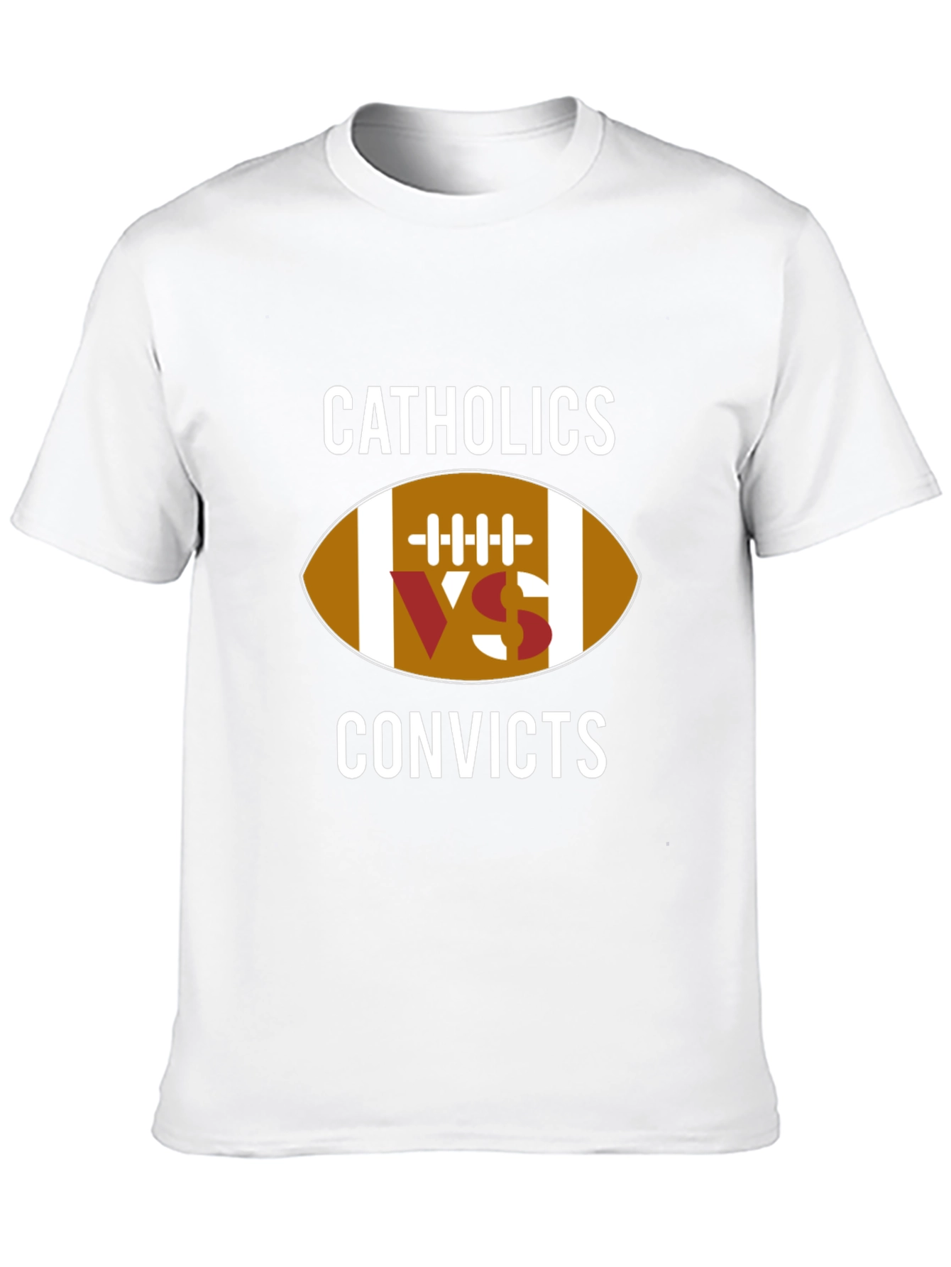 Catholics vs Convicts Football T-Shirt