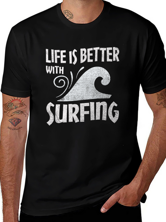 Life is Better with Surfing Graphic Tee