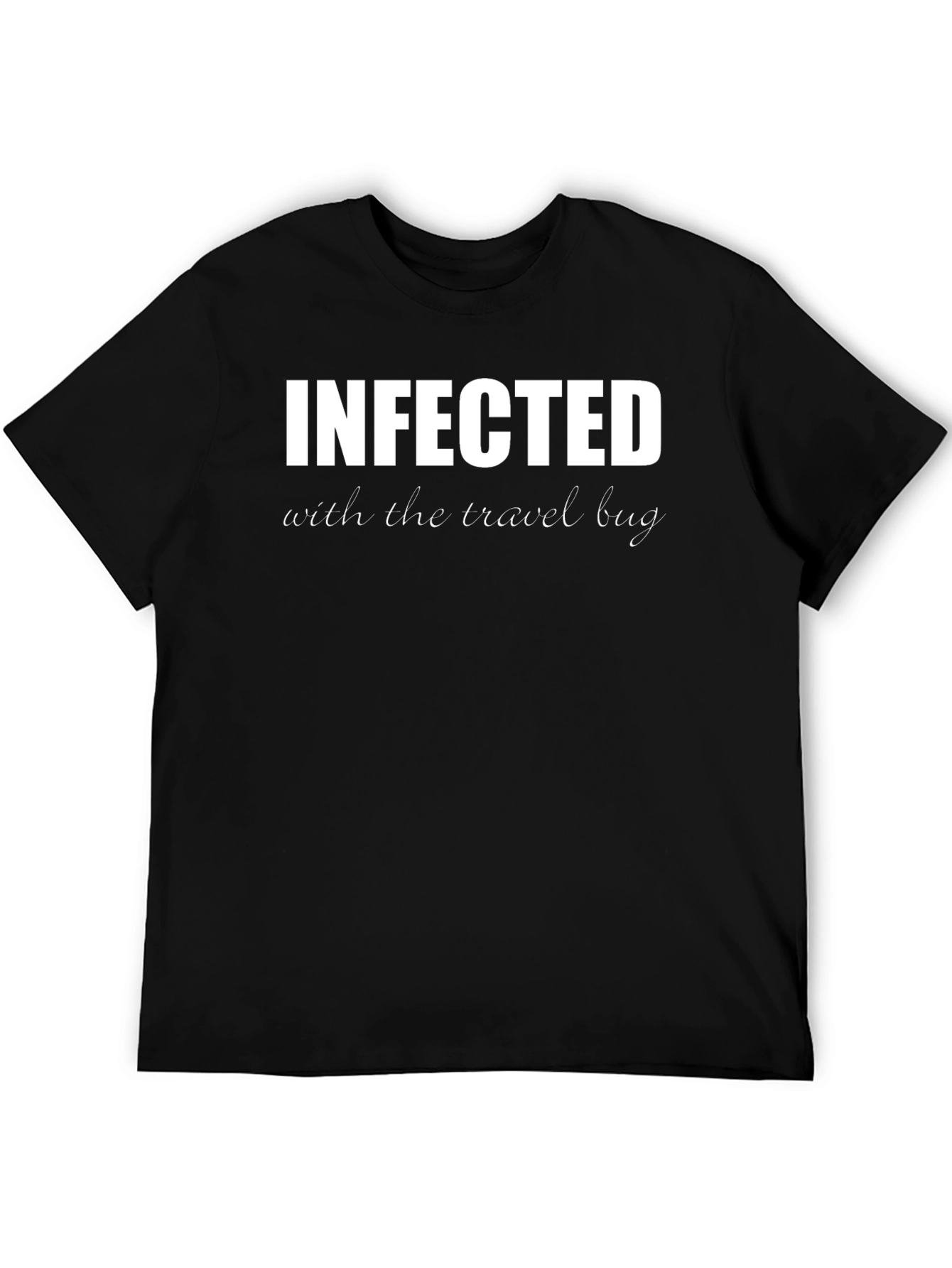 Infected with the Travel Bug Graphic Tee