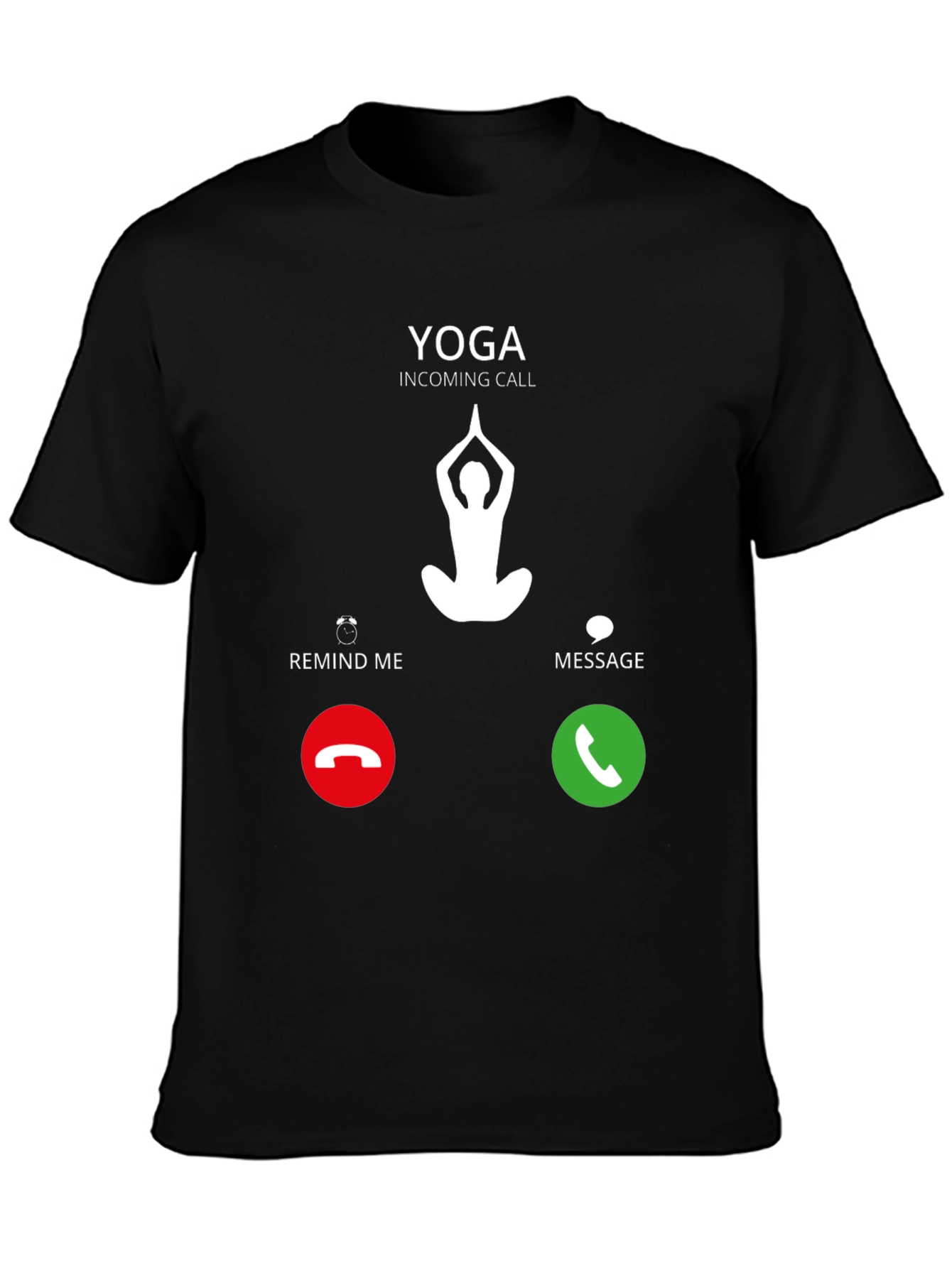 Yoga Incoming Call Black T-Shirt - Meditation Design