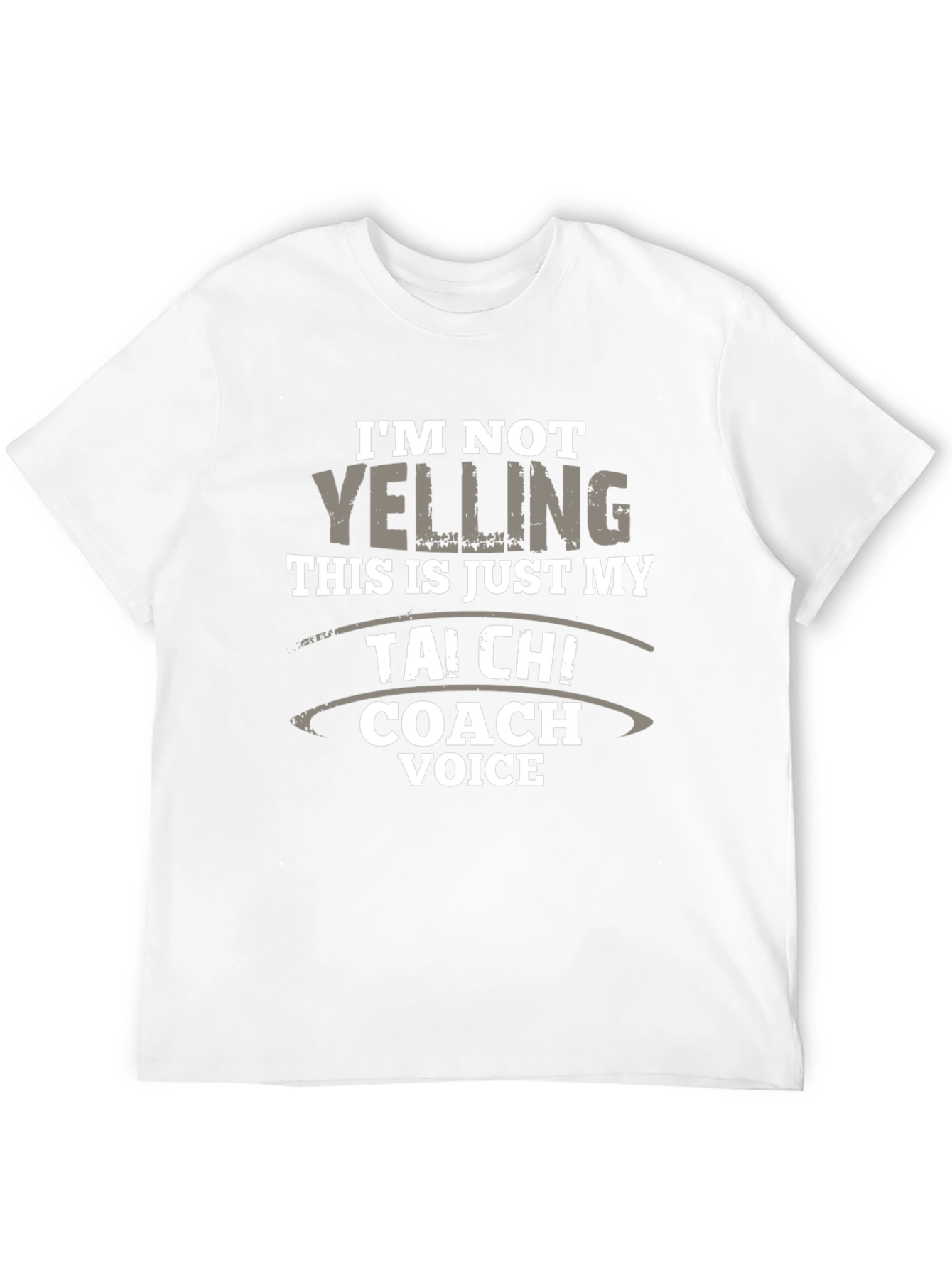 Tai Chi Coach Voice T-Shirt - Funny Novelty Tee