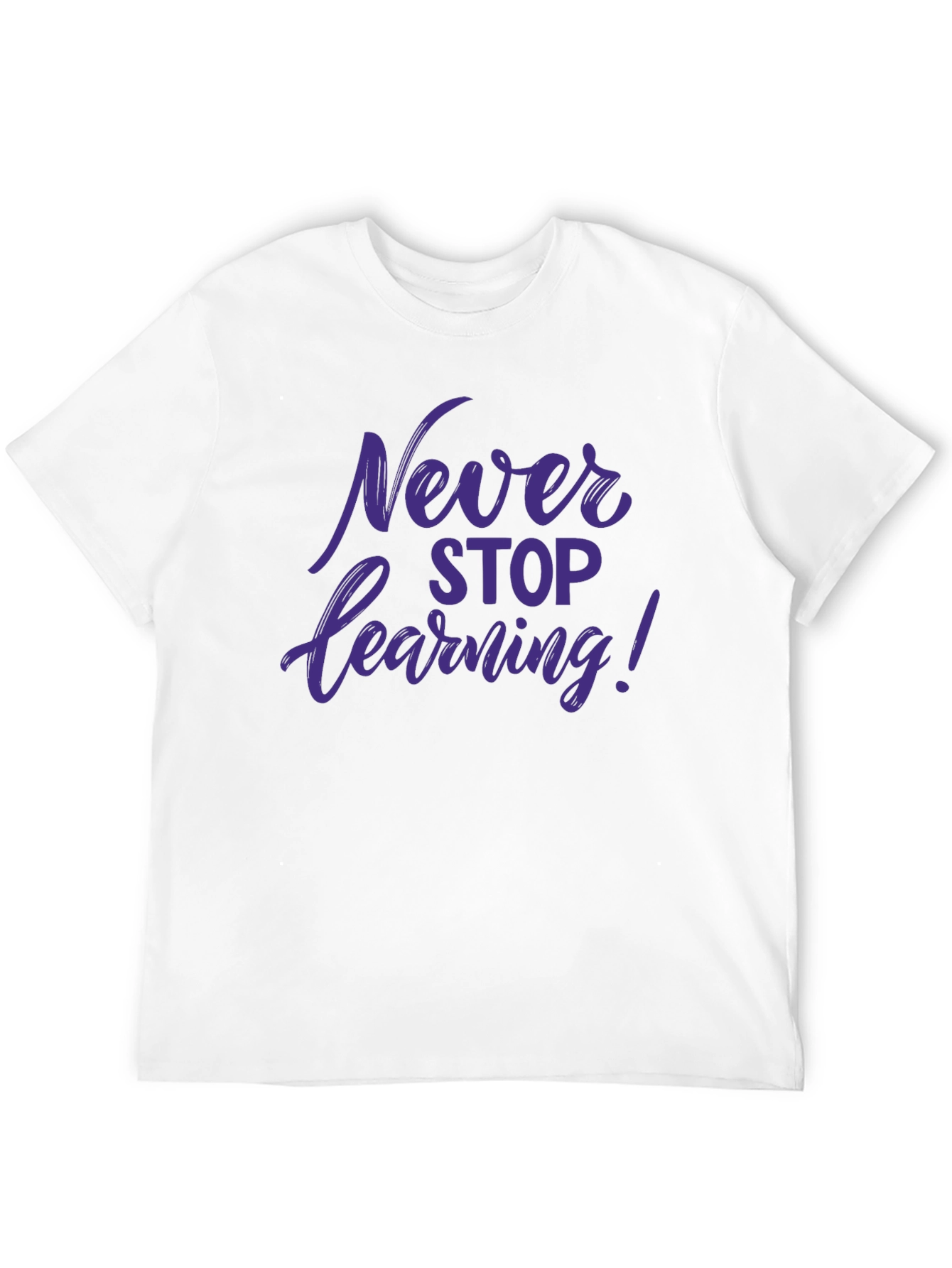 Never Stop Learning Graphic Tee