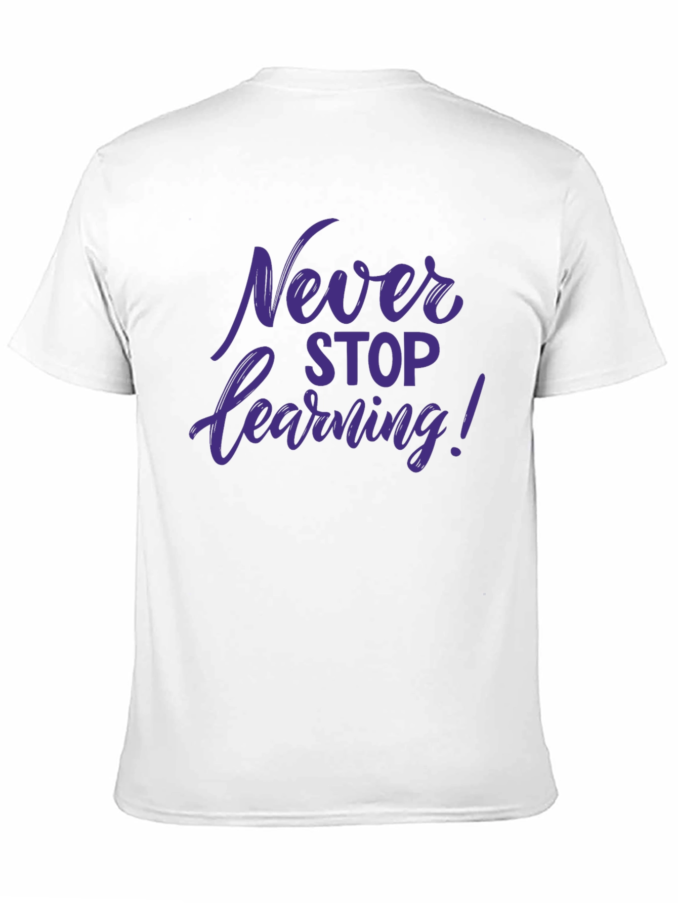 Never Stop Learning Graphic Tee