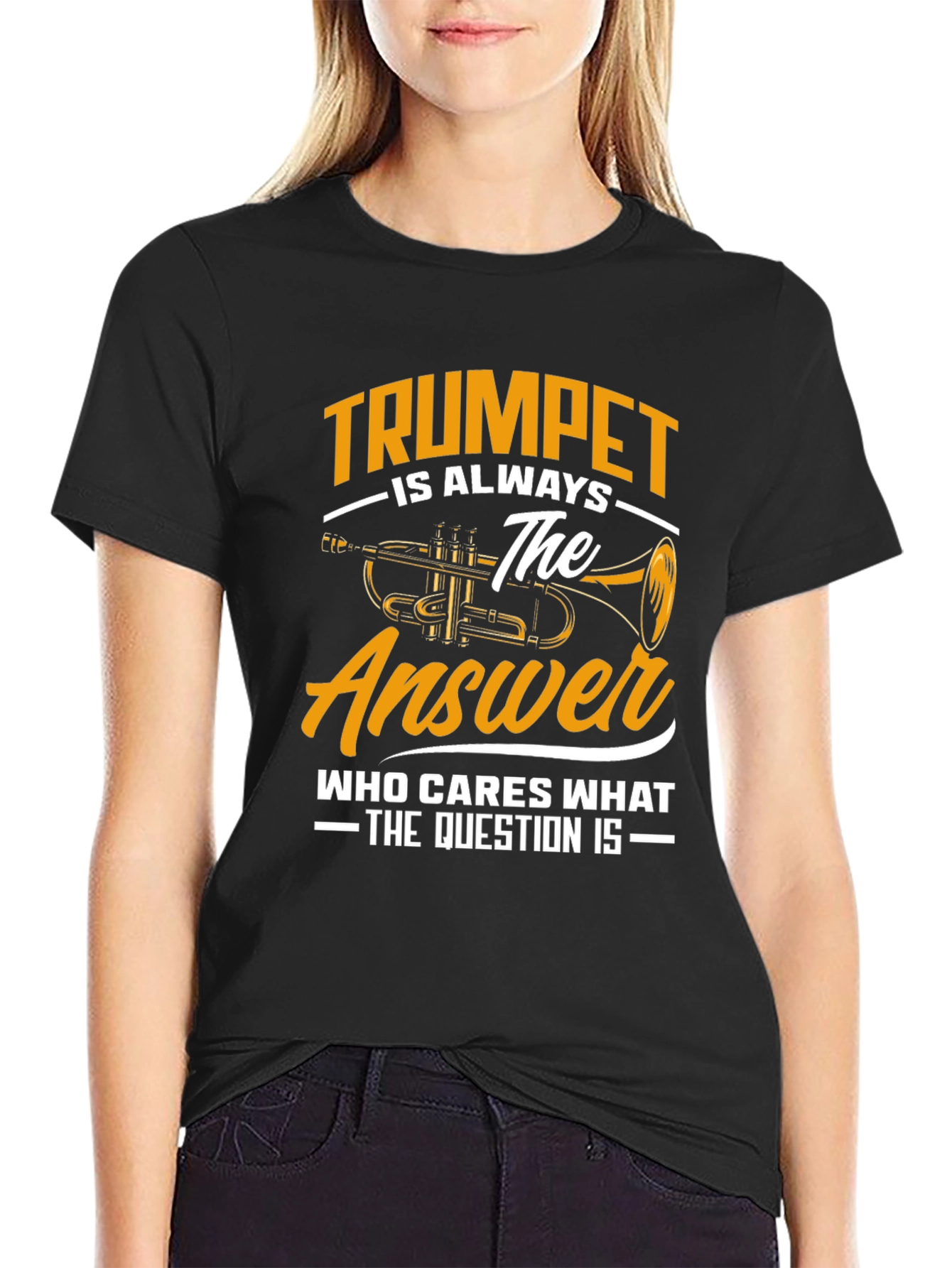 Trumpet is Always The Answer T-Shirt