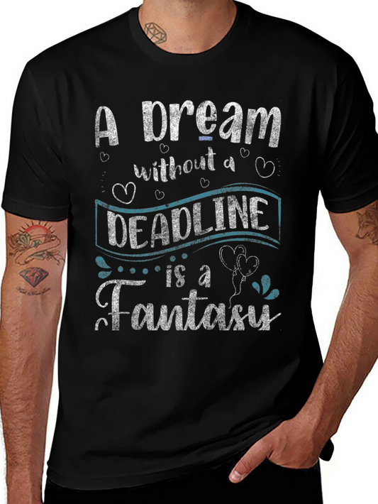 Dream Deadline Fantasy Graphic Tee