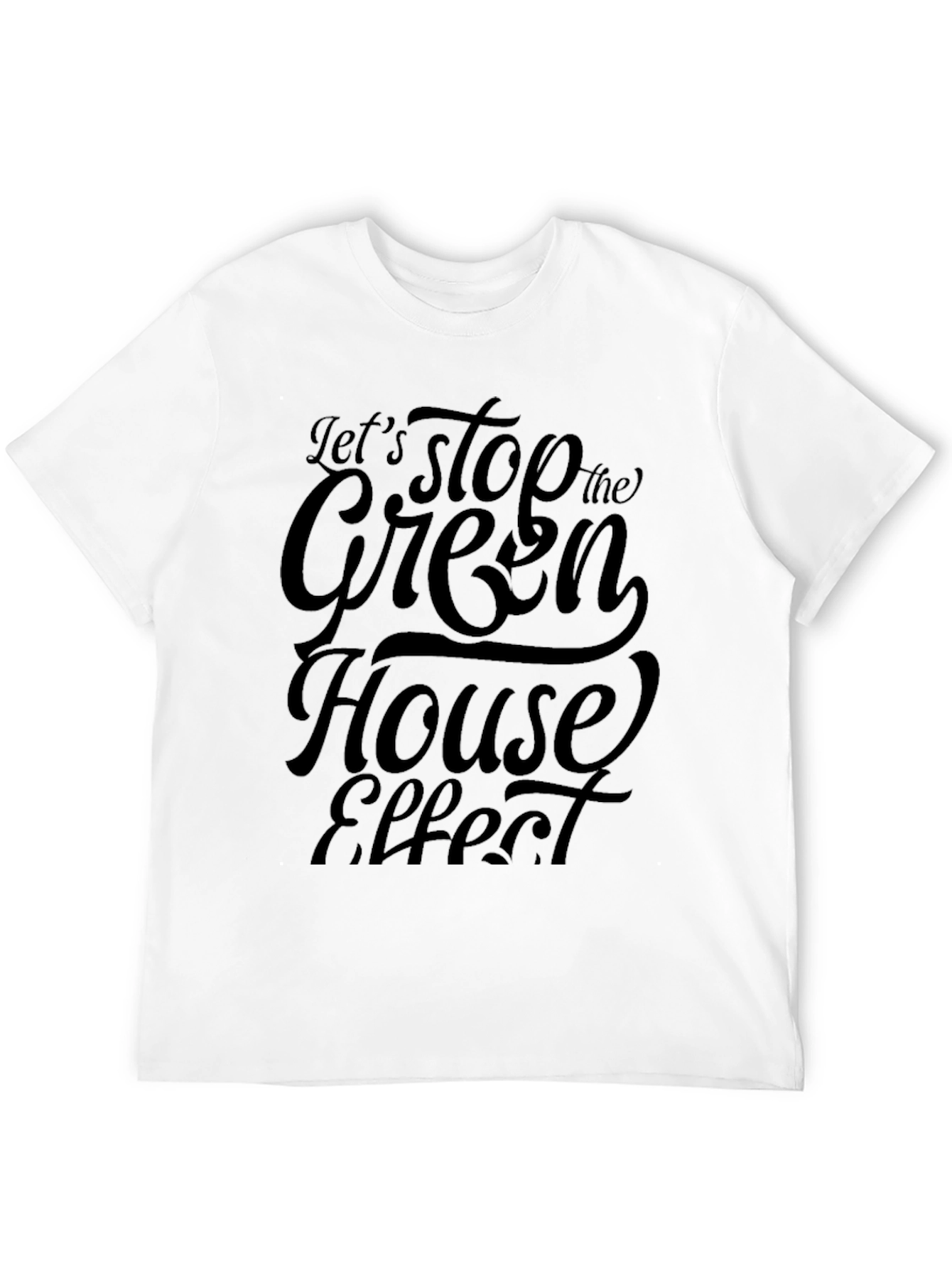 Stop the Greenhouse Effect Graphic Tee