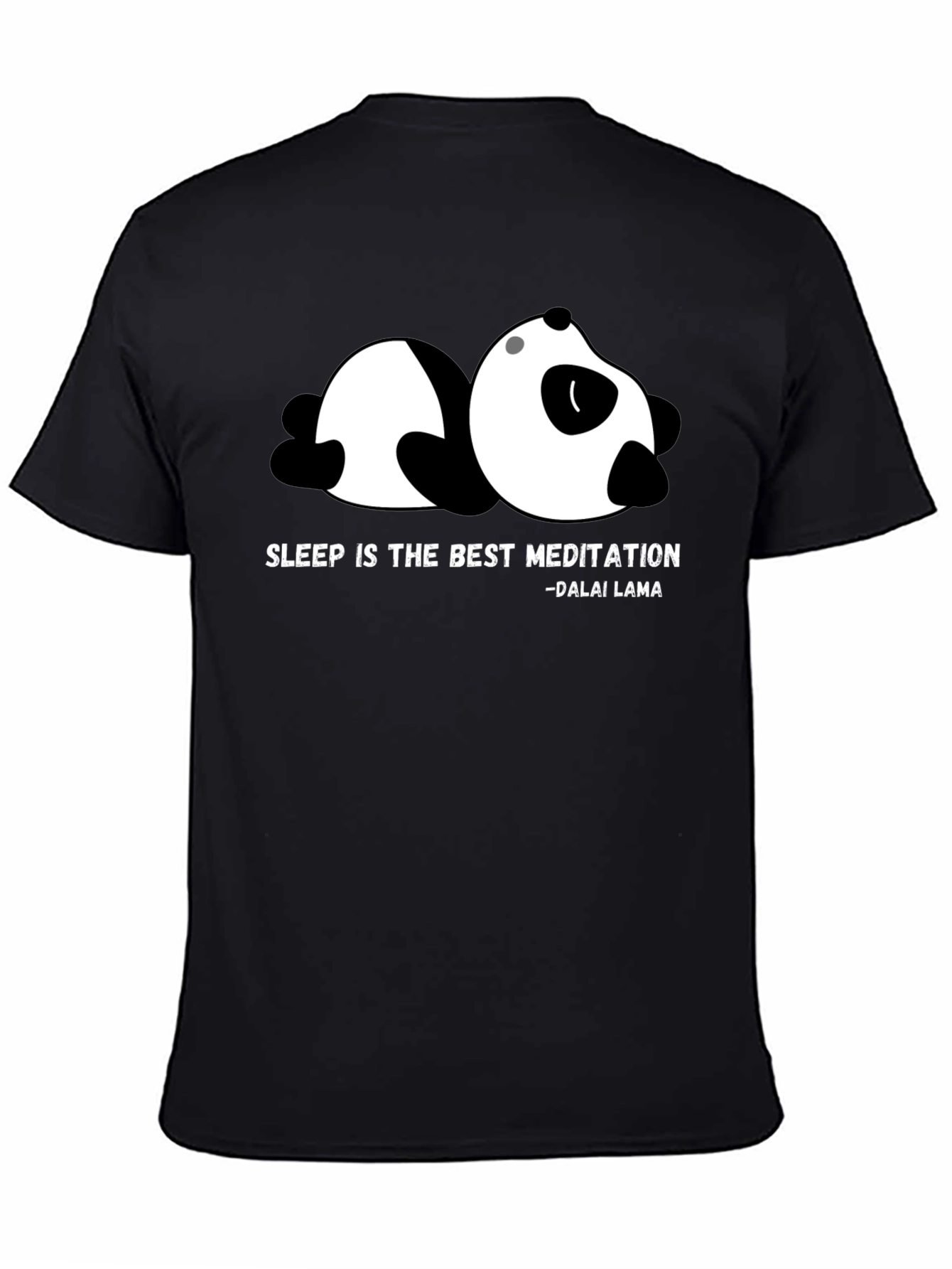Sleepy Panda T-Shirt - Dalai Lama Quote