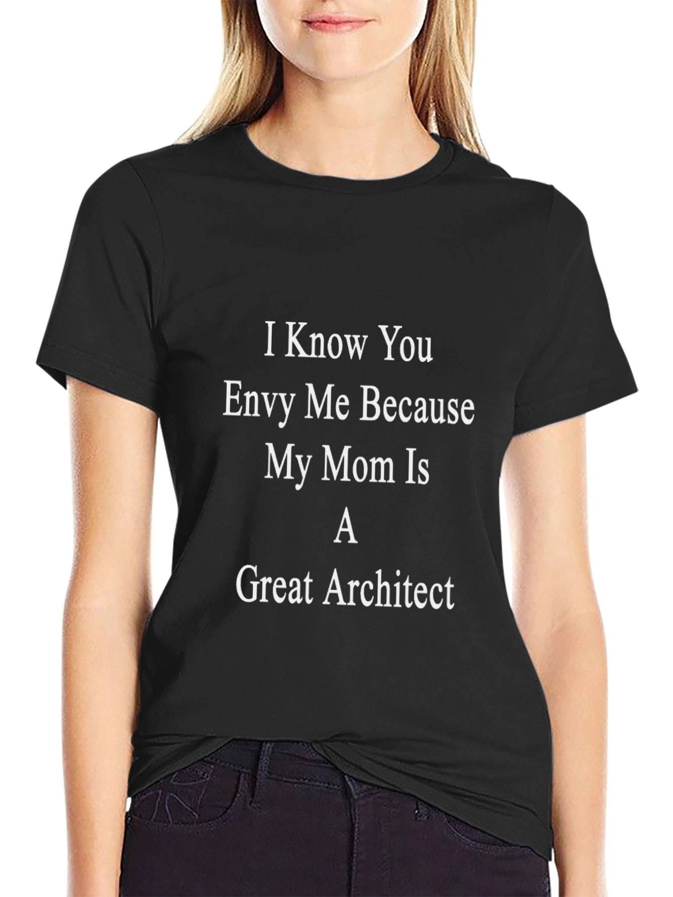 My Mom Is A Great Architect - Novelty T-Shirt