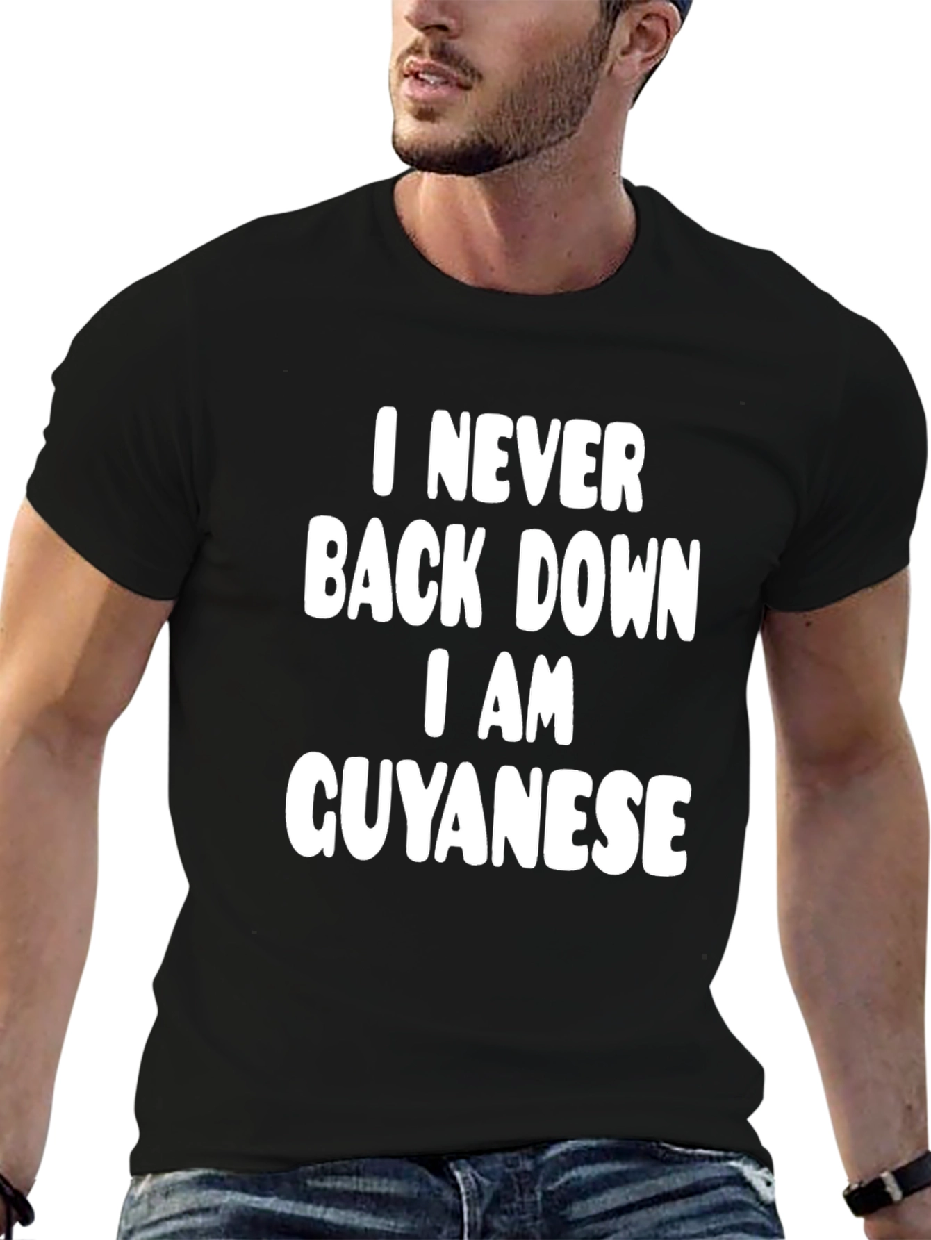 I Never Back Down Guyanese T-Shirt