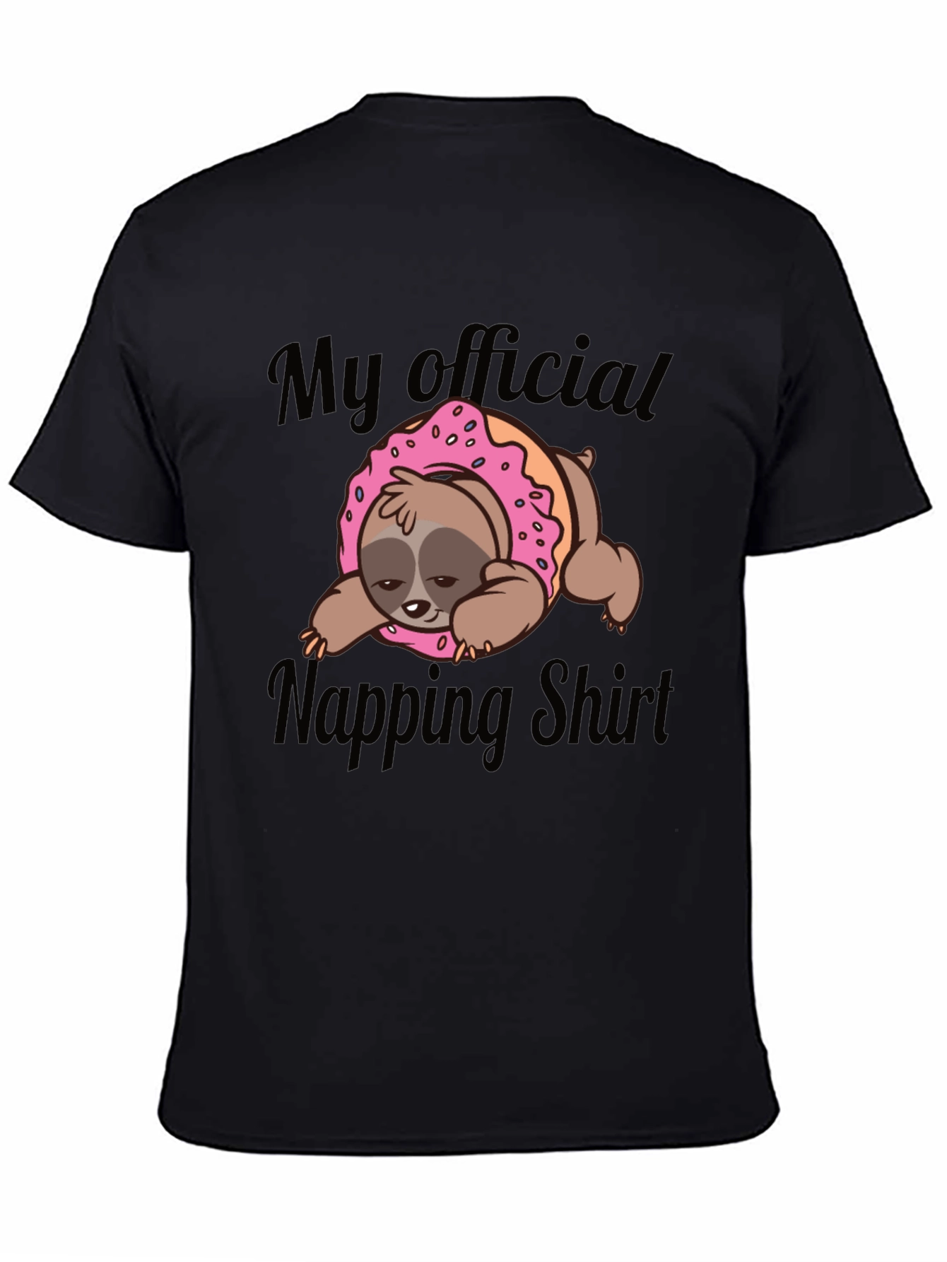 My Official Napping Shirt: Sloth Donut Tee