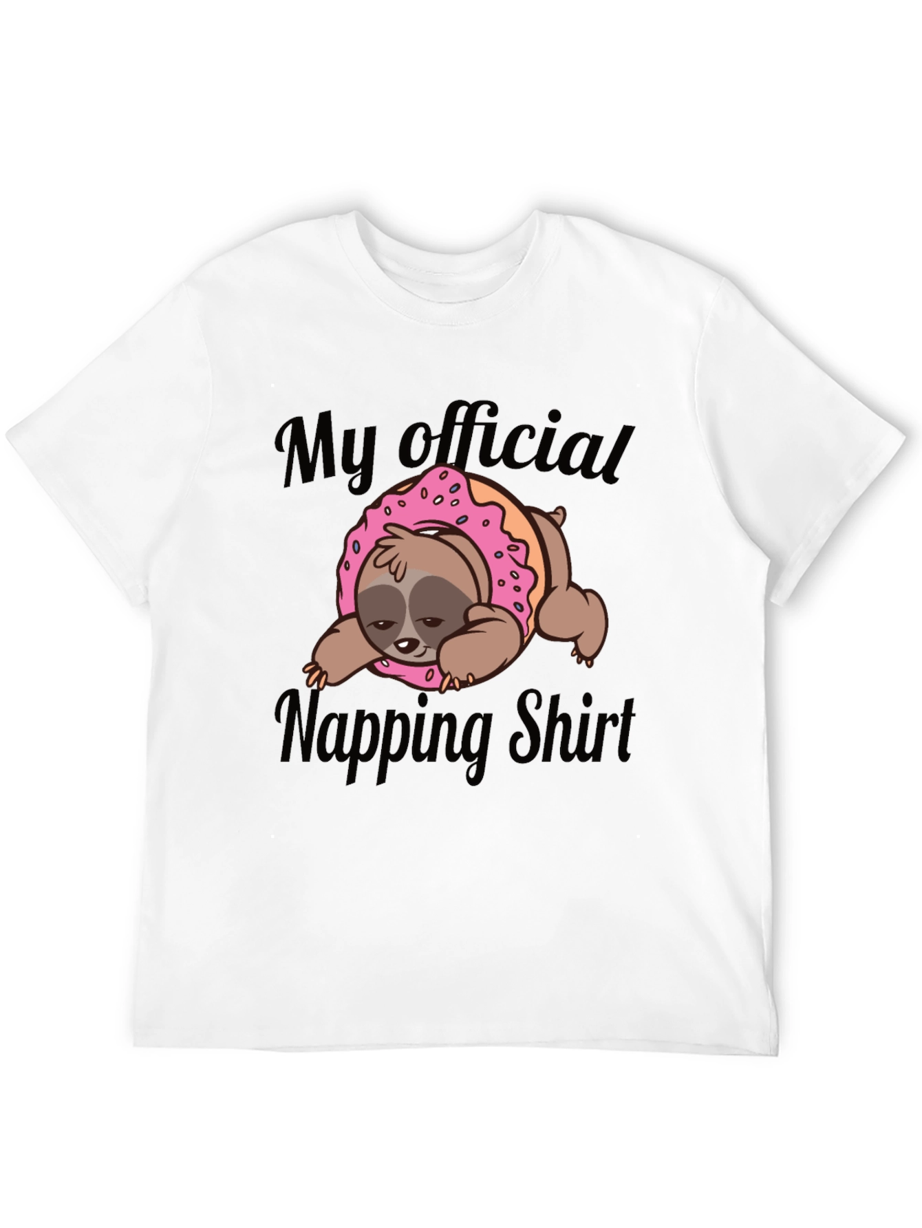My Official Napping Shirt: Sloth Donut Tee